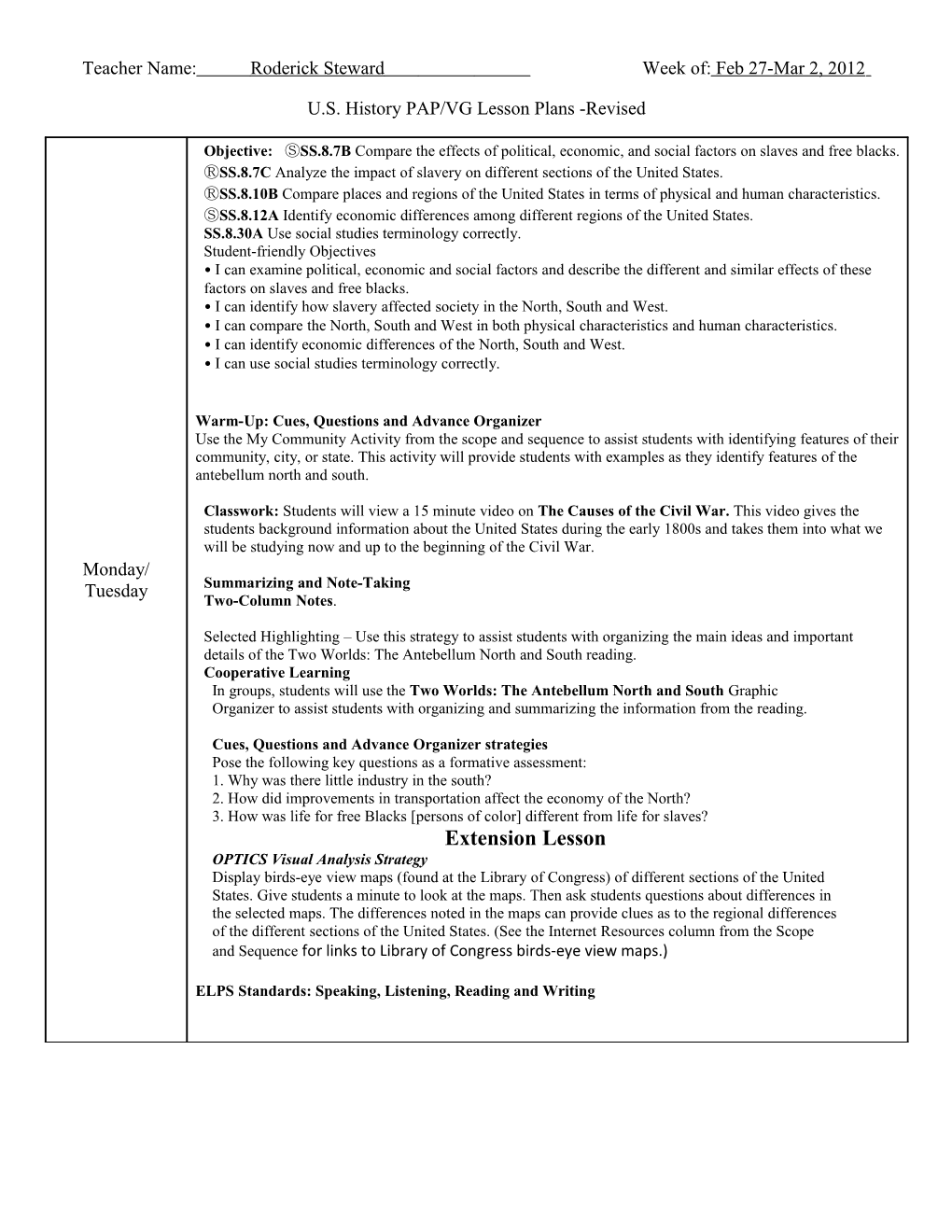 Teacher Name: Roderick Steward Week Of: Feb 27-Mar 2, 2012