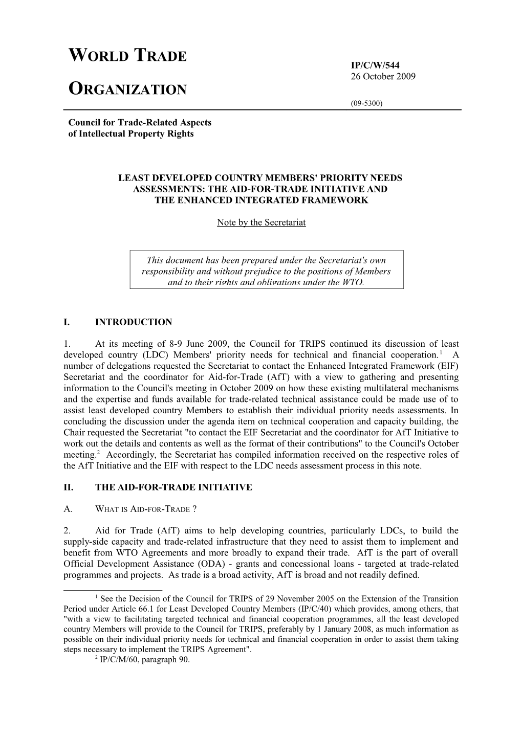 Least Developed Country Members' Priority Needs Assessments: the Aid-For-Trade Initiative