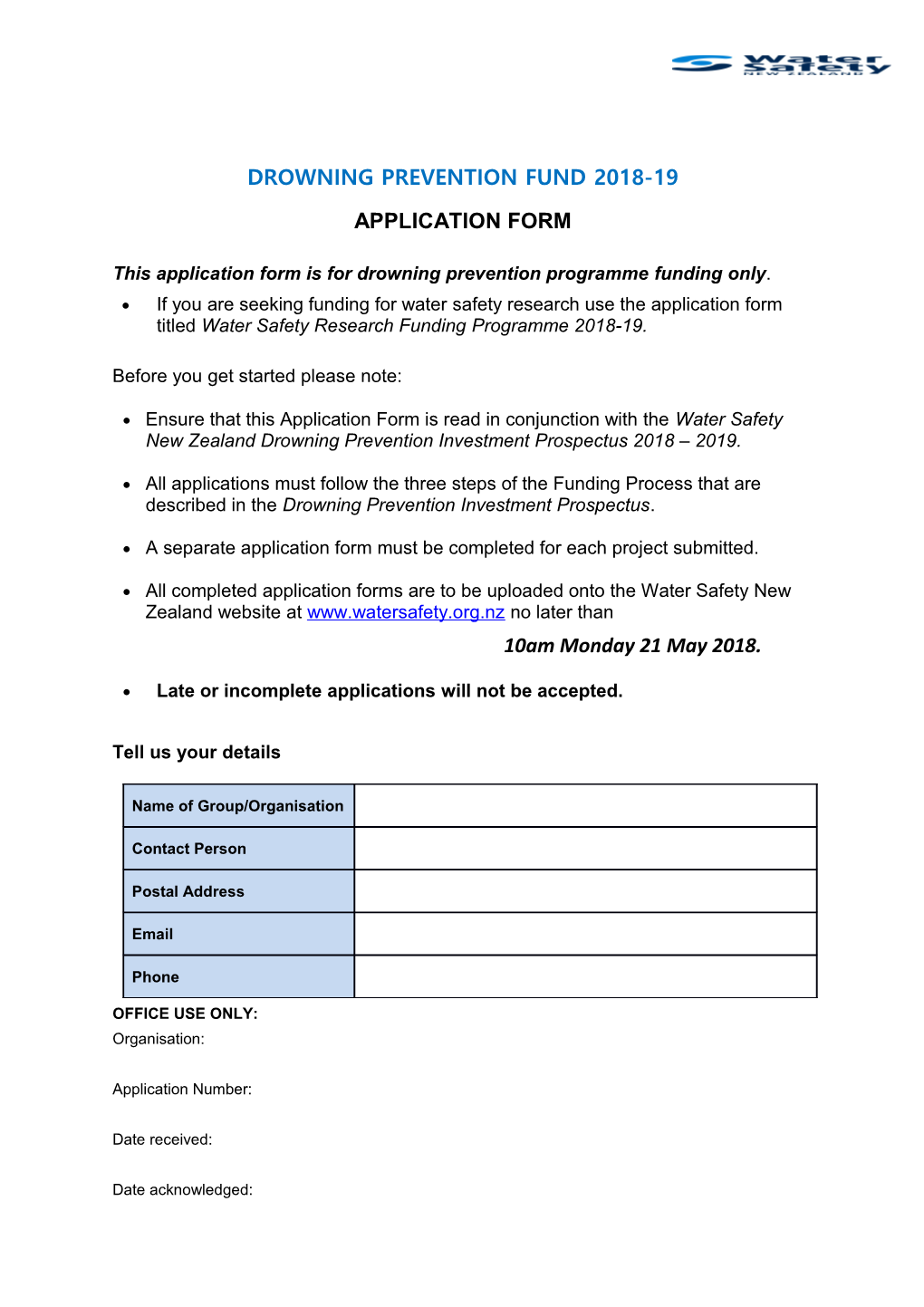This Application Form Is for Drowning Prevention Programmefunding Only