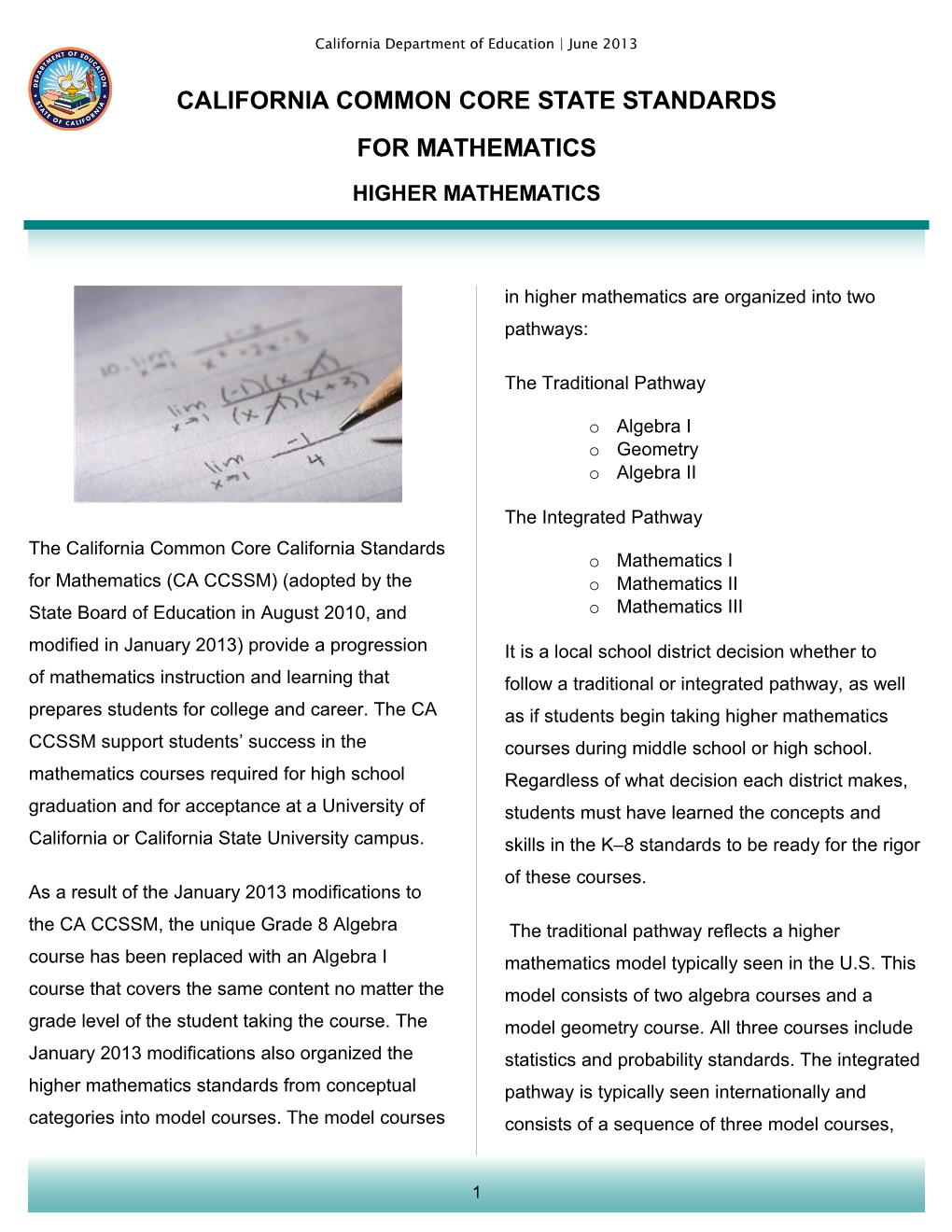 Higher Mathematics Flyer - Common Core Standards (CA Dept of Education)