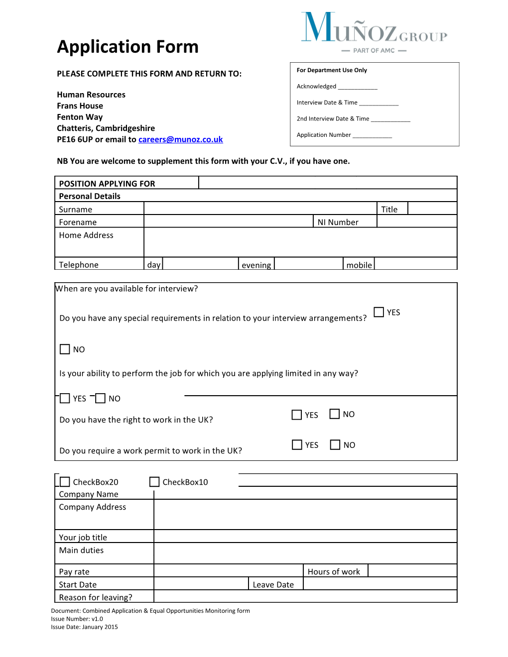 NB You Are Welcome to Supplement This Form with Your C.V., If You Have One