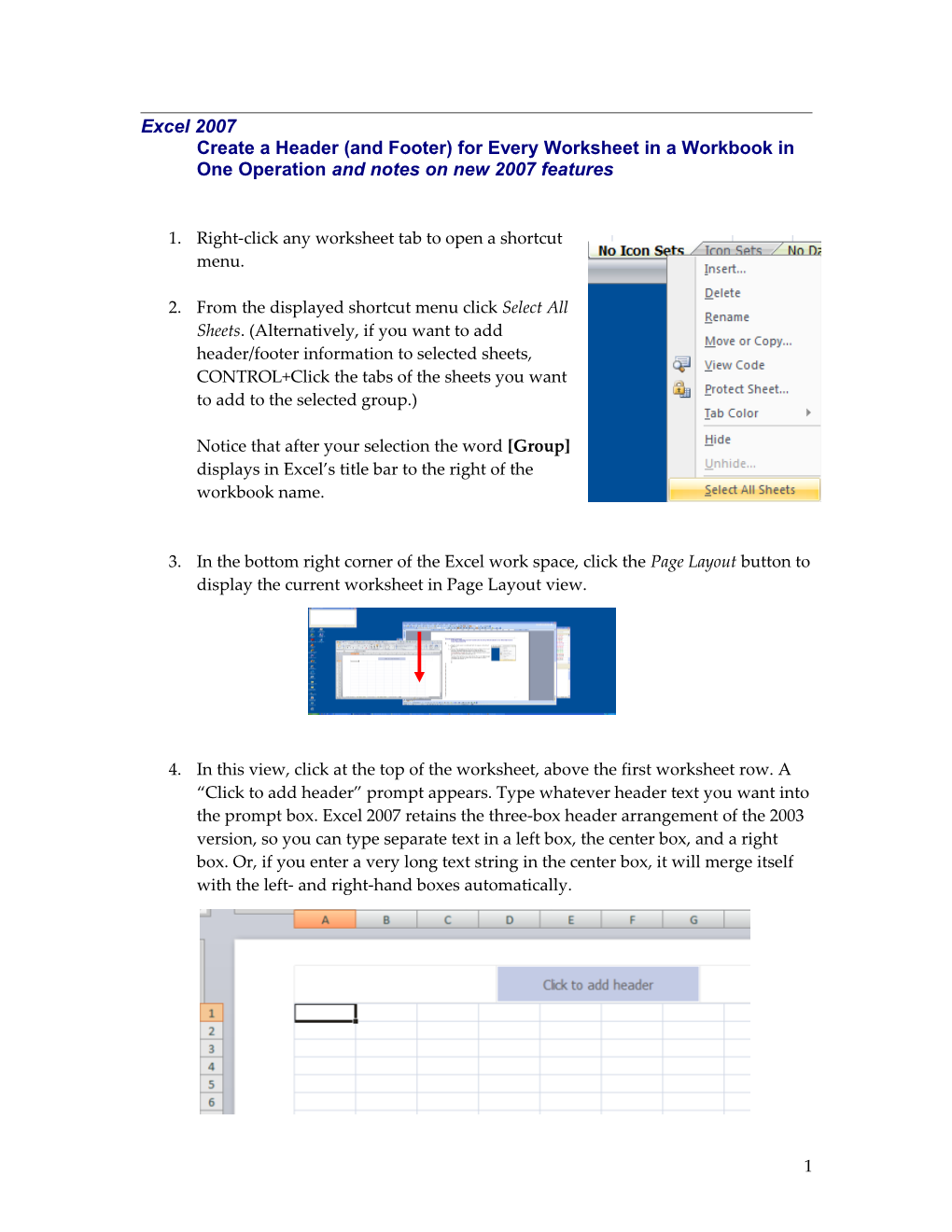 Create a Header (And Footer) for Every Worksheet in a Workbook in One Operation and Notes