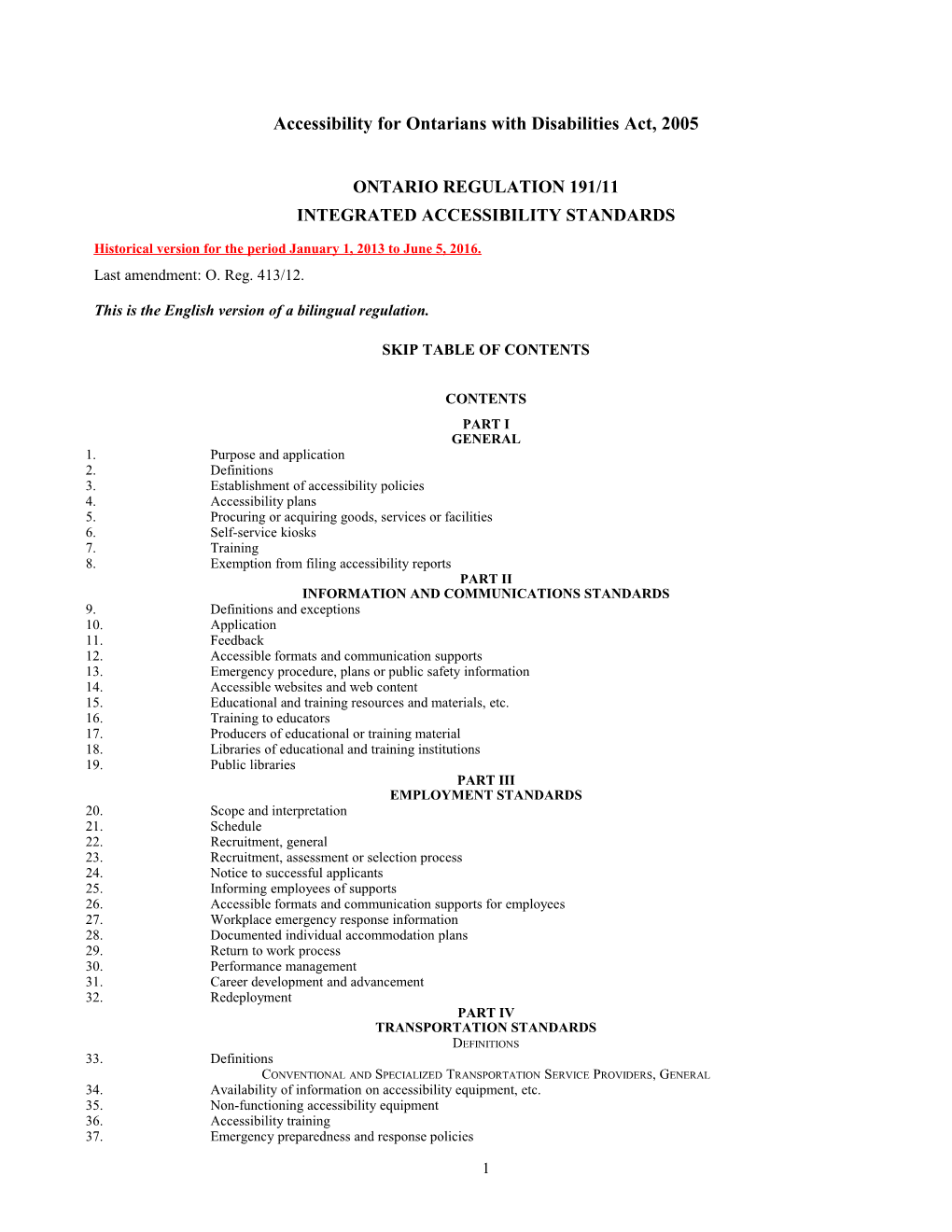 Accessibility for Ontarians with Disabilities Act, 2005 - O. Reg. 191/11