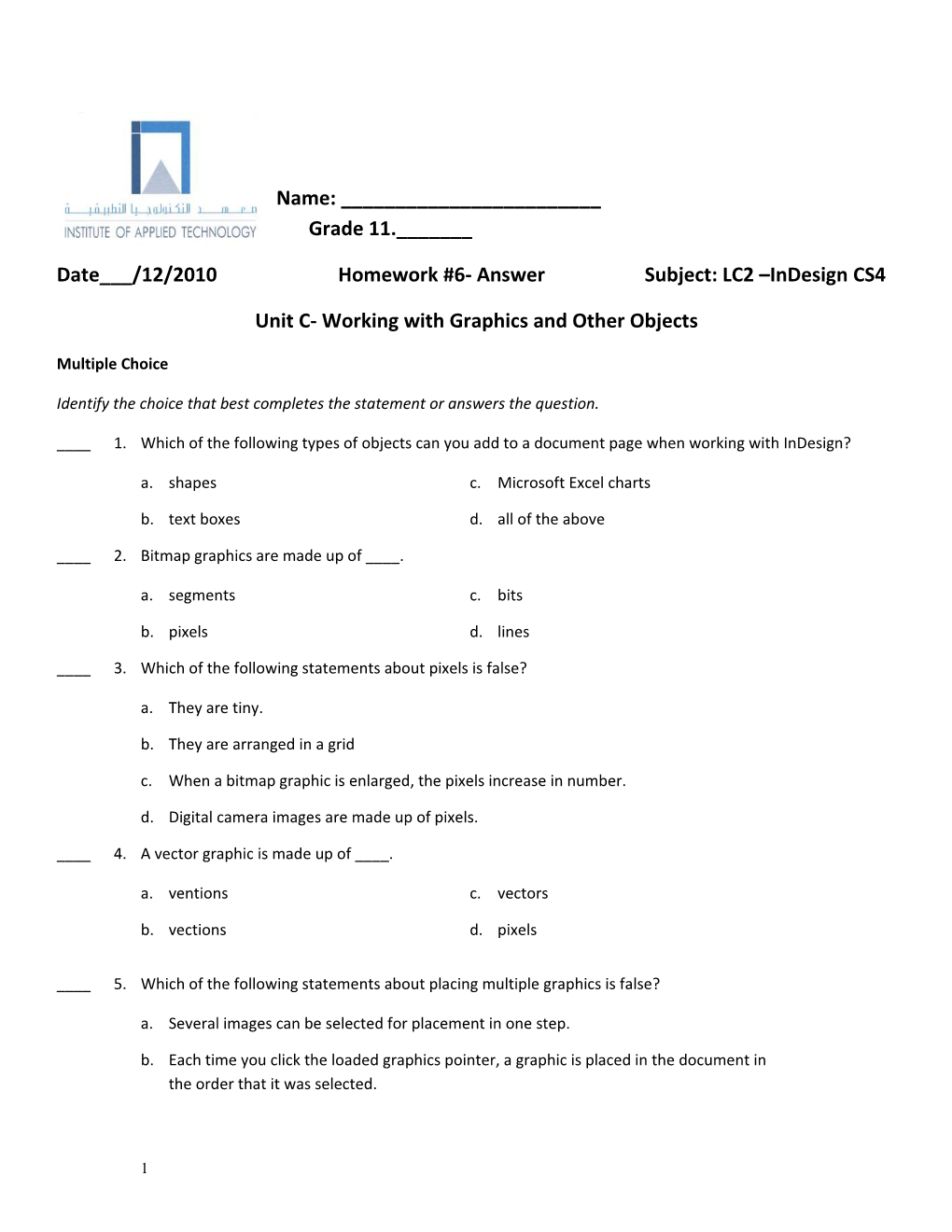 Date___/12/2010 Homework #6- Answer Subject: LC2 Indesign CS4