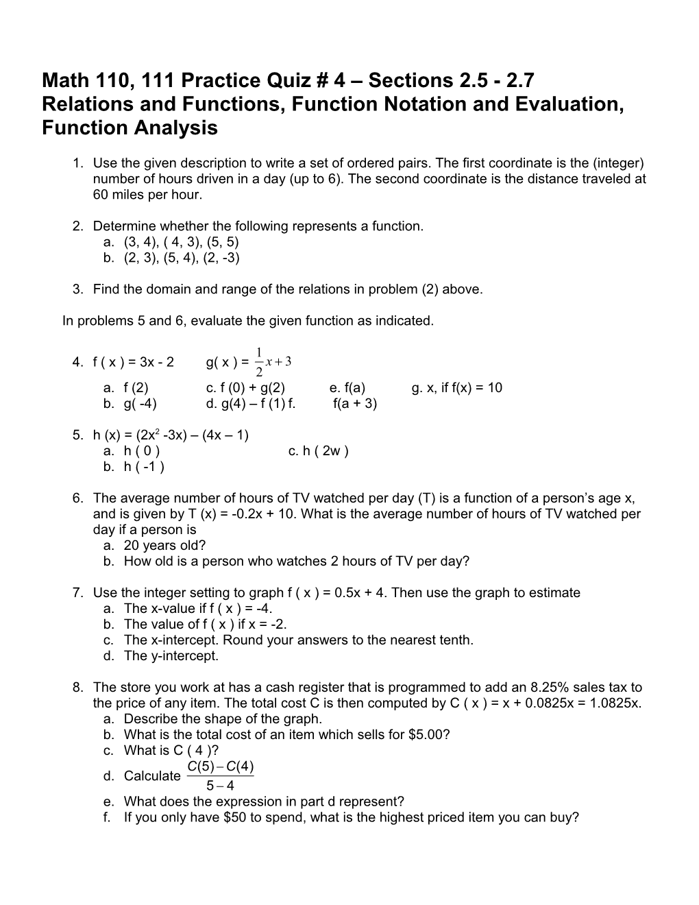 Math 110, 111 Practice Quiz # 5 Sections 3