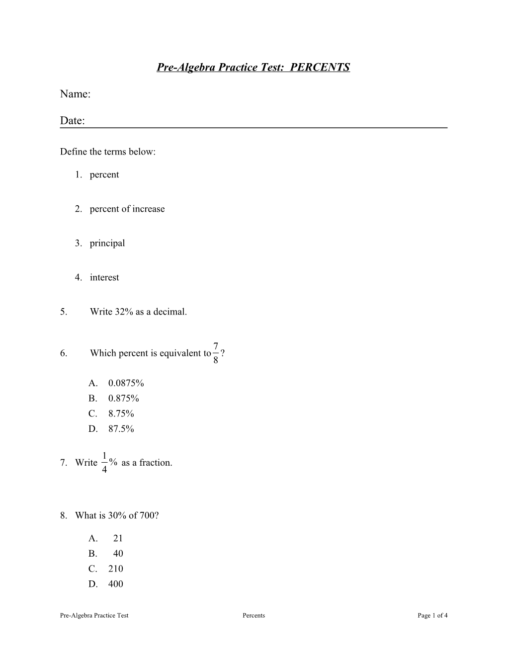 Pre-Algebra Practice Test: PERCENTS