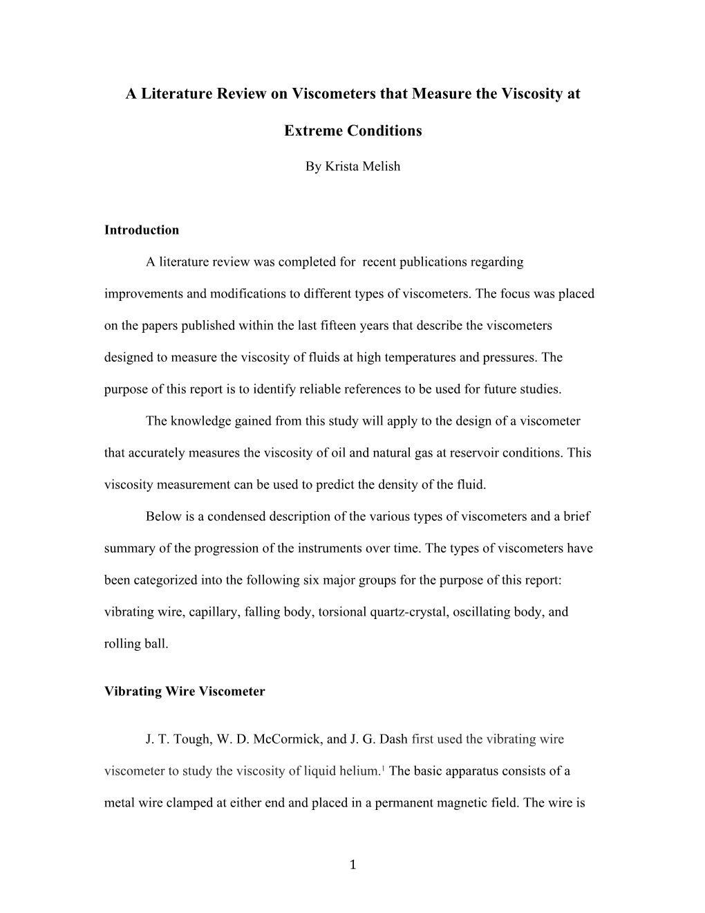 A Literature Review on Viscometers That Measure the Viscosity at Extreme Conditions