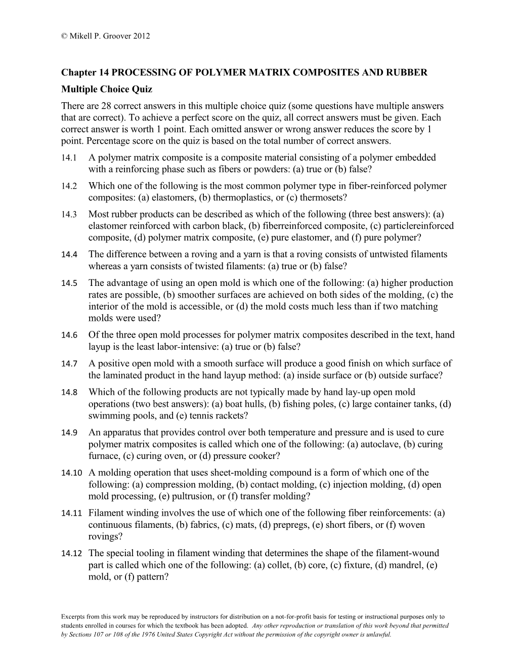 Chapter 14 PROCESSING of POLYMER MATRIX COMPOSITES and RUBBER