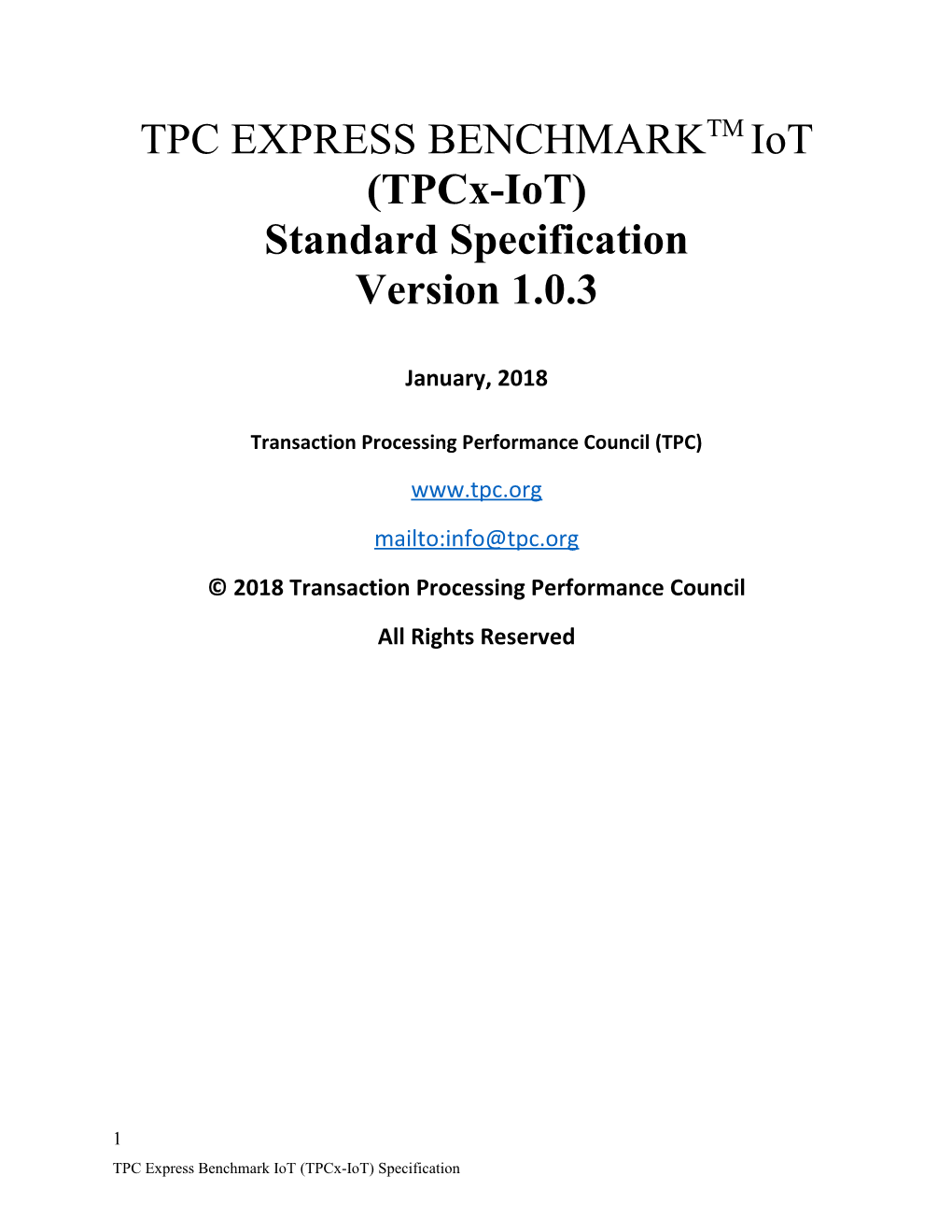 Transaction Processing Performance Council (TPC)