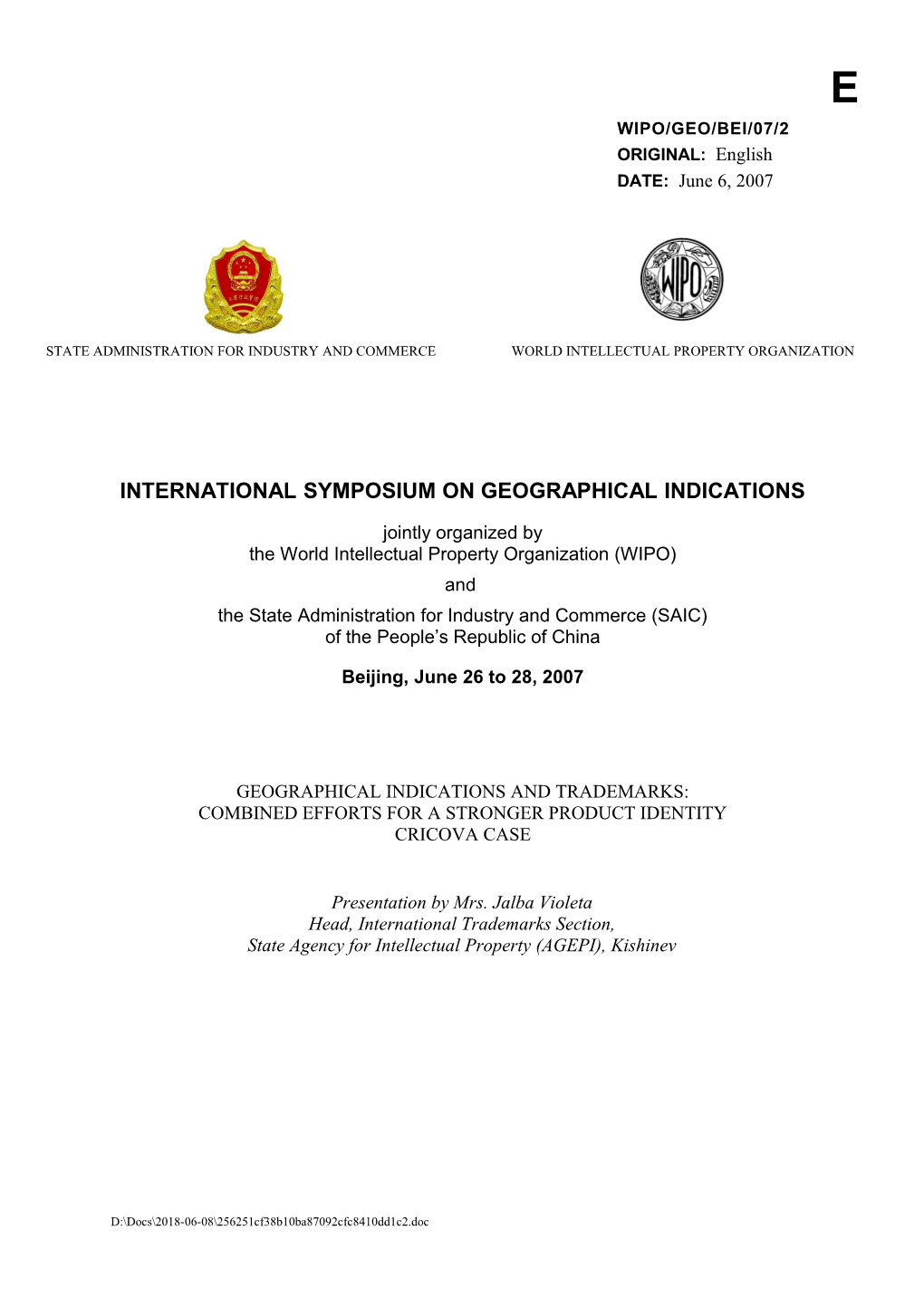 WIPO/GEO/BEI/07/WWW 81784 : Geographical Indications and Trademarks: Combined Efforts For