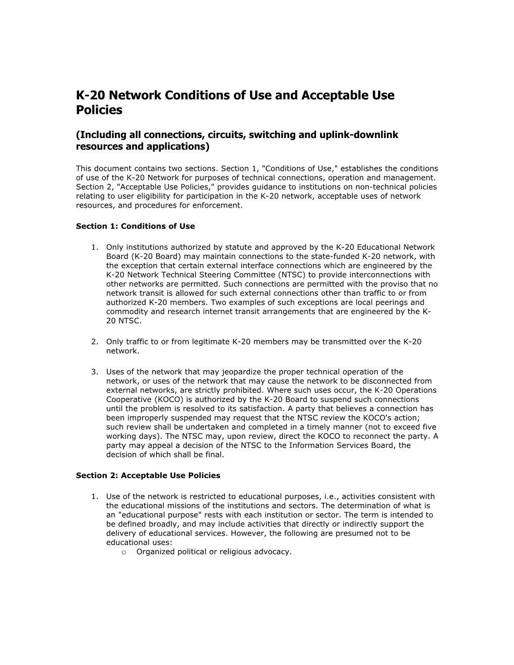K-20 Network Conditions of Use and Acceptable Use Policies