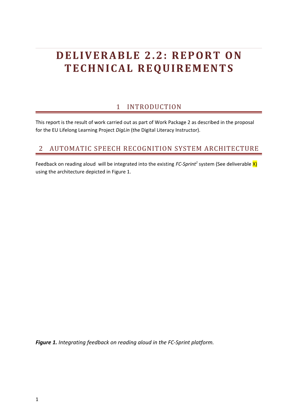 Deliverable 2.2: Report on Technical Requirements