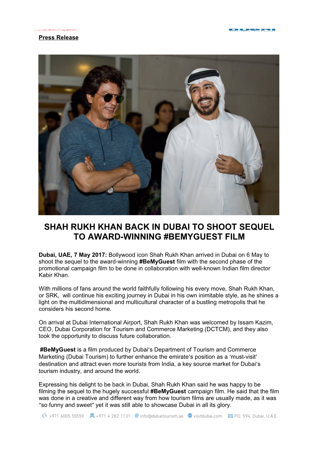 Shah Rukh Khan Back in Dubai to Shoot Sequel to Award-Winning #Bemyguest Film