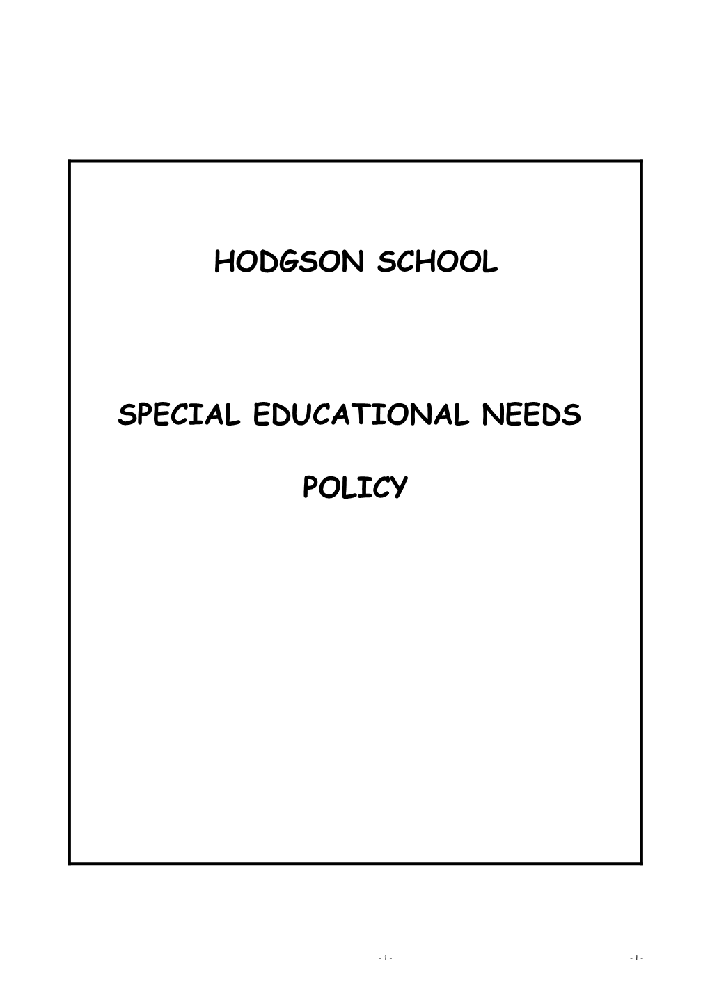 A Whole - School Policy on Special Educational Needs