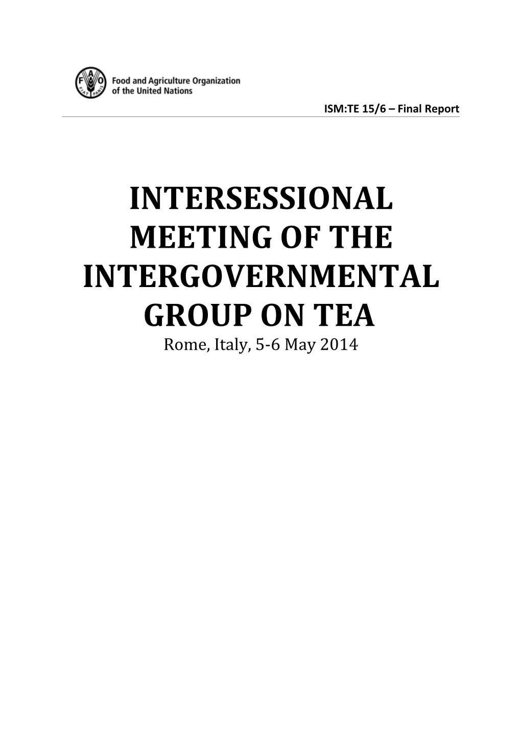 Intersessional Meeting of the Intergovernmental Group on Tea