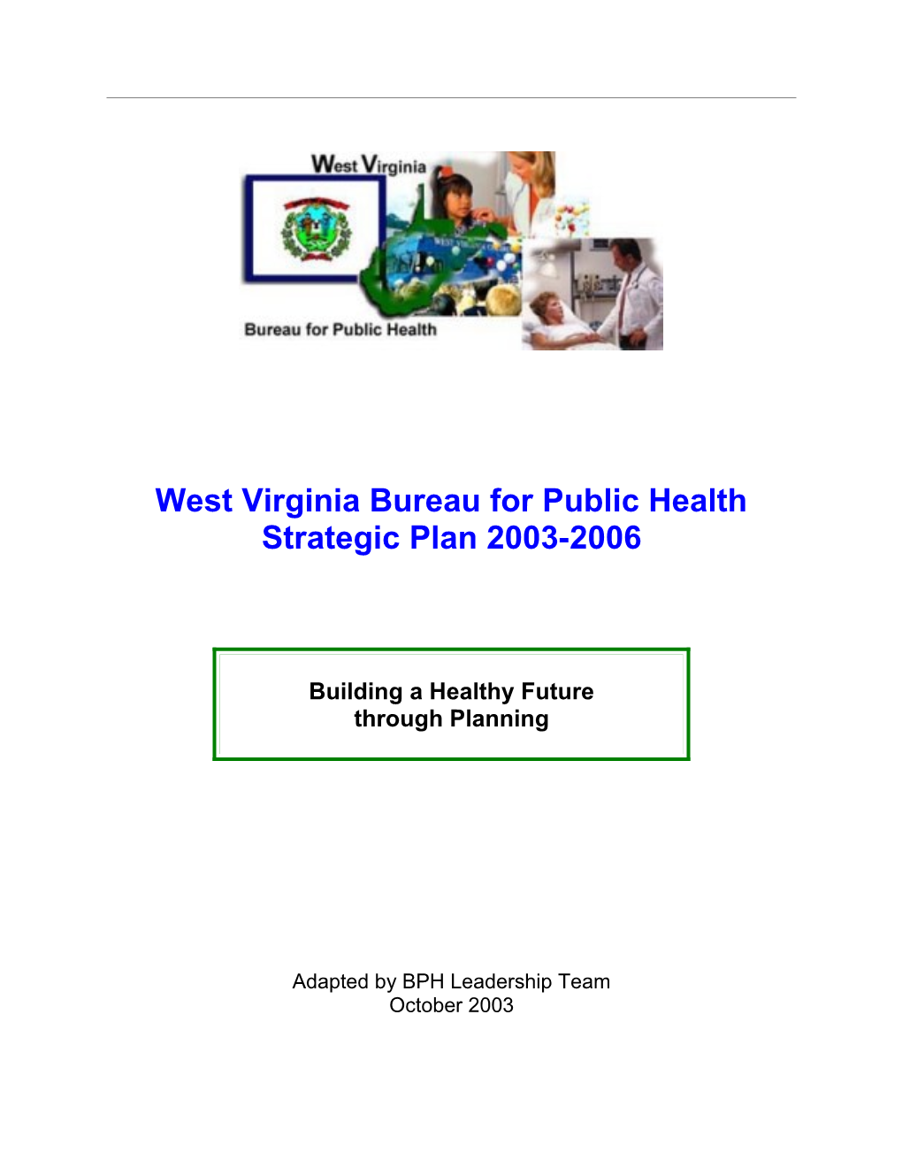 Bureau for Public Health Spi Planning Session