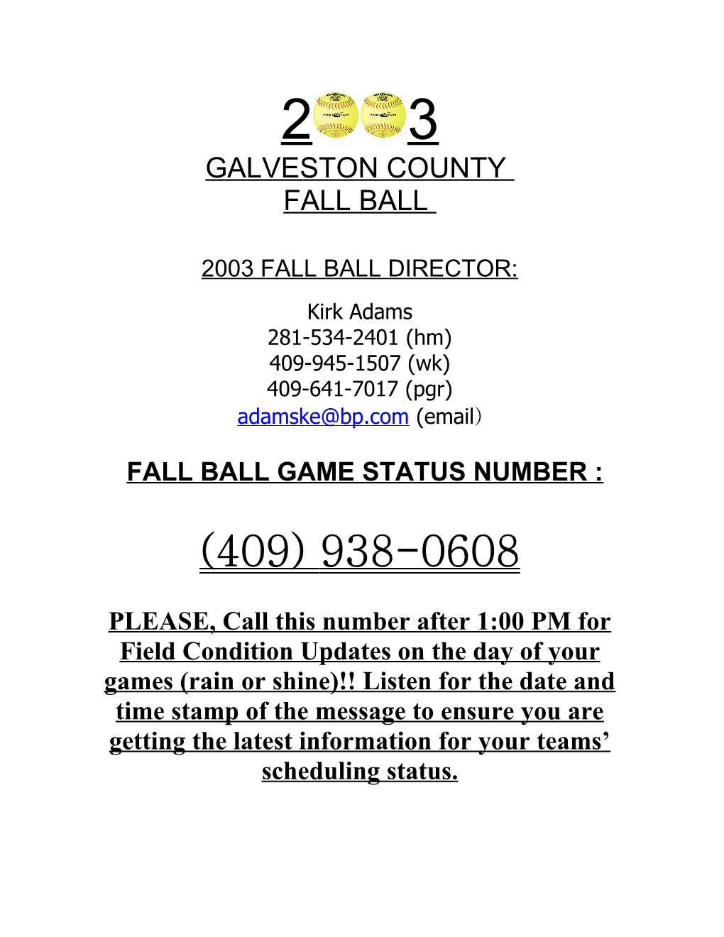 Fall Ball Game Status Number