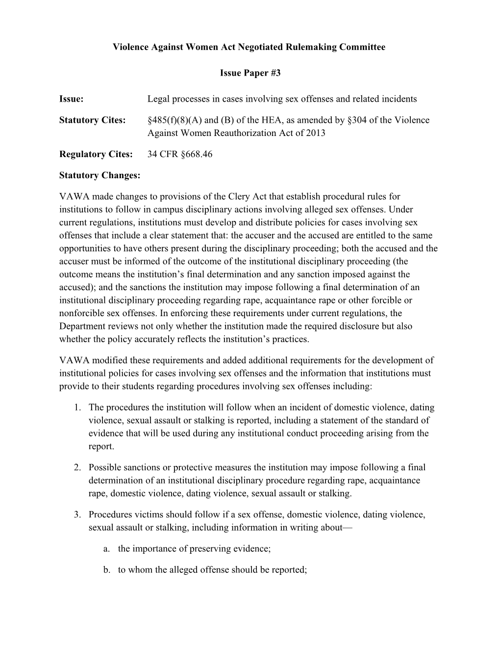 Negotiated Rulemaking for Higher Education 2012-2014: VAWA Issue Paper 3, Legal Processes