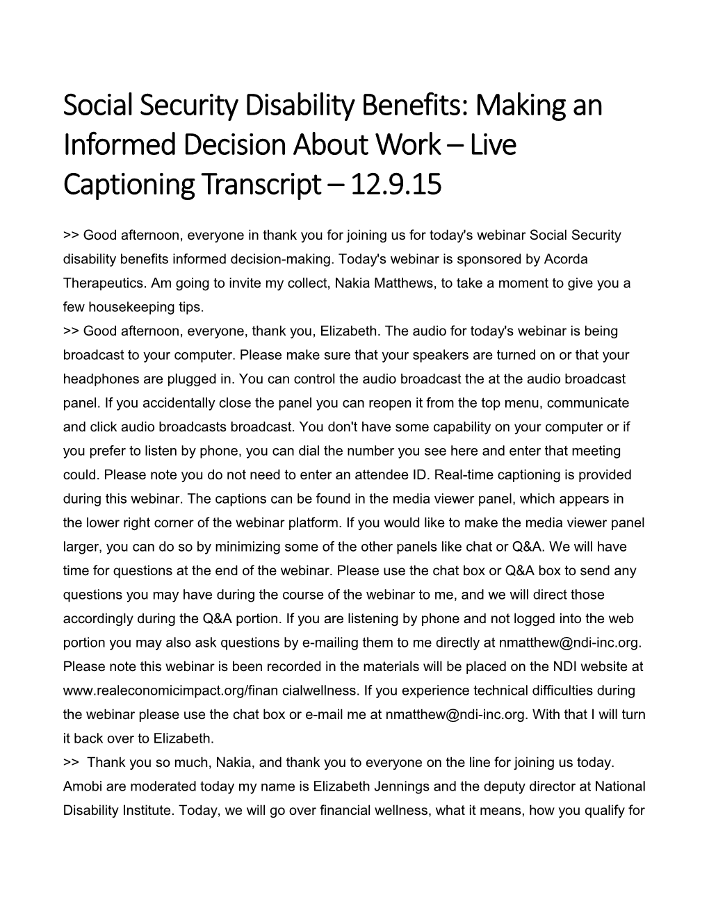 Social Security Disability Benefits: Making an Informed Decision About Work Live Captioning