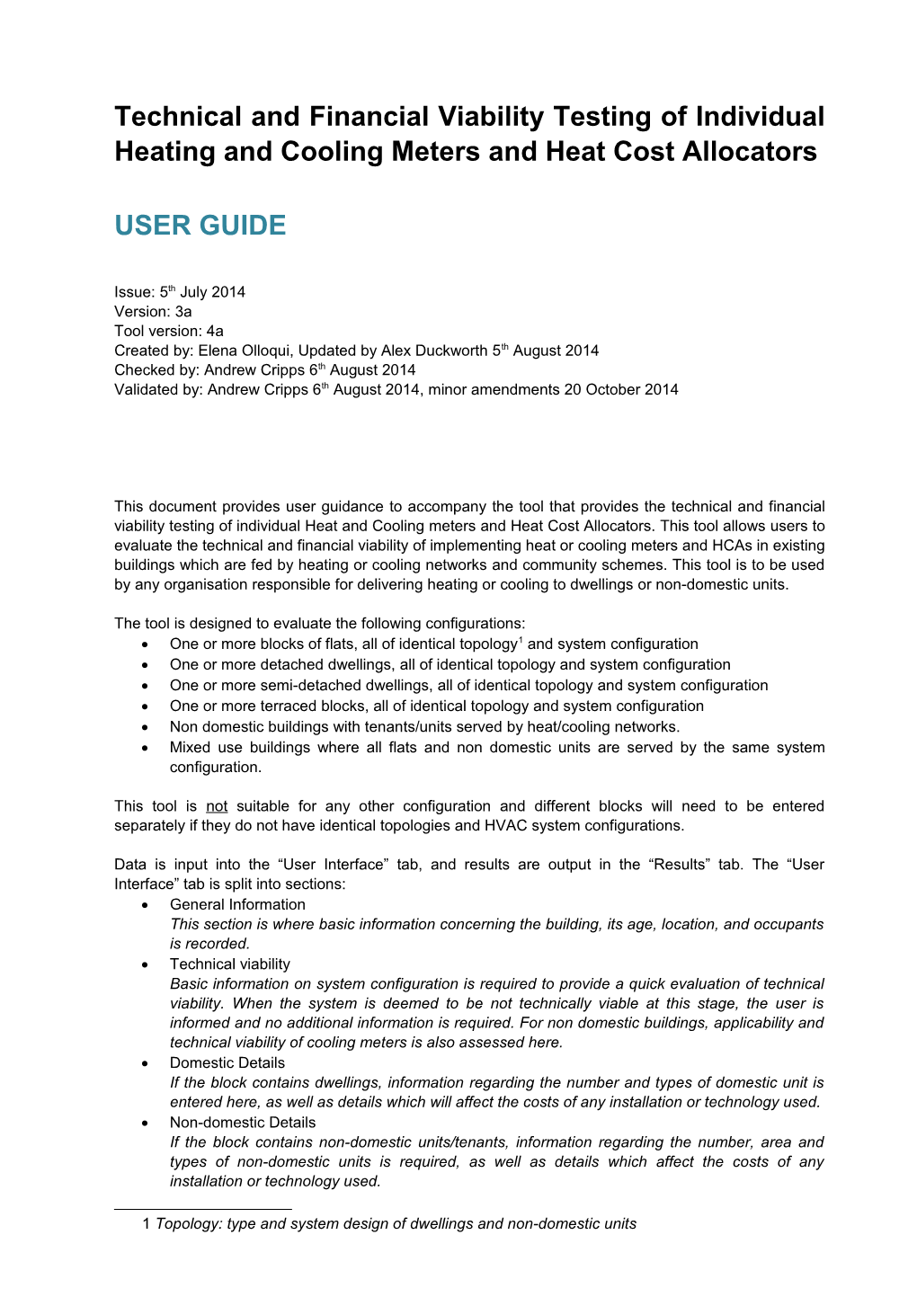 Technical and Financial Viability Testing of Individual Heating and Cooling Meters And