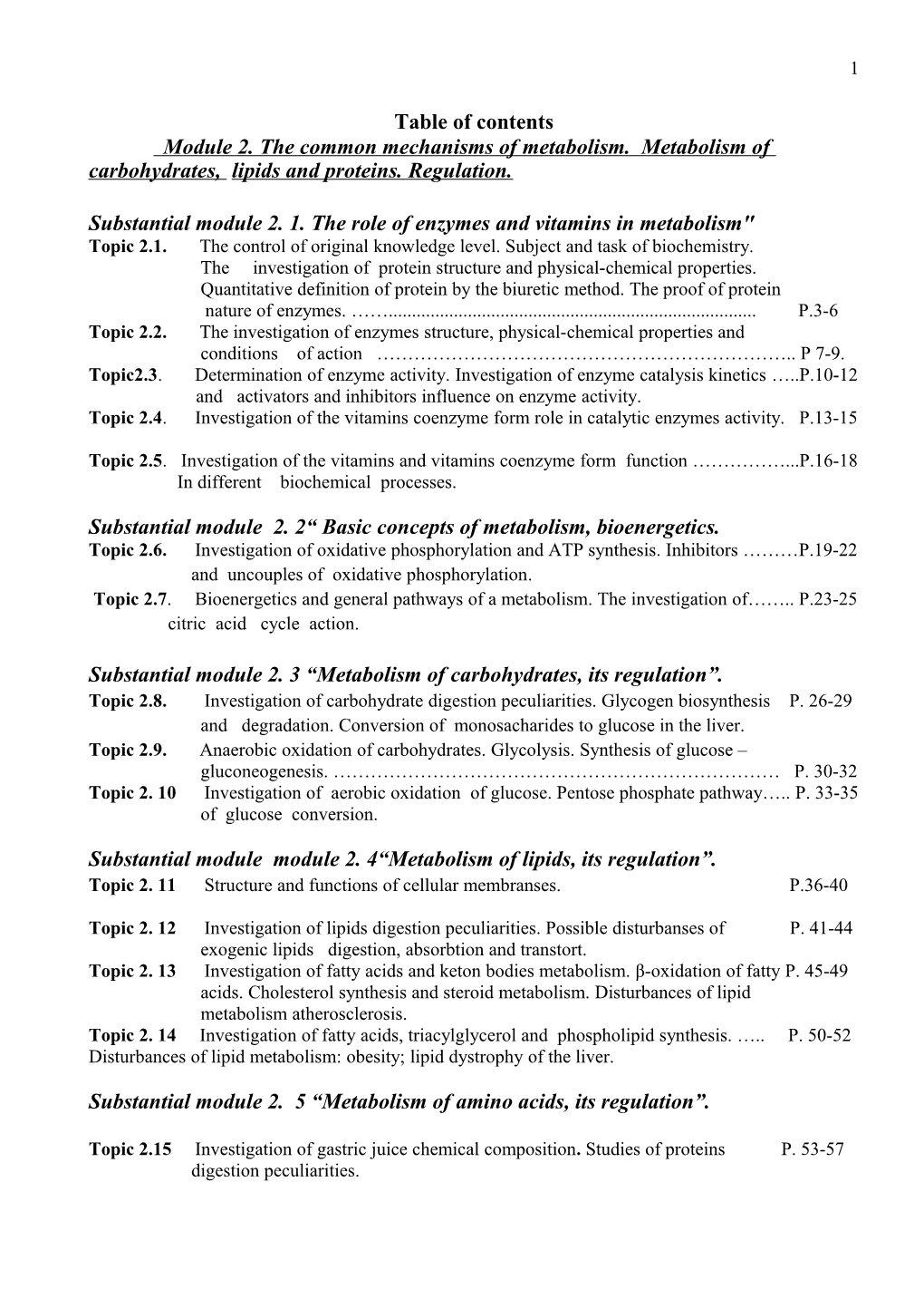 Substantial Module 2. 1. the Role of Enzymes and Vitamins in Metabolism