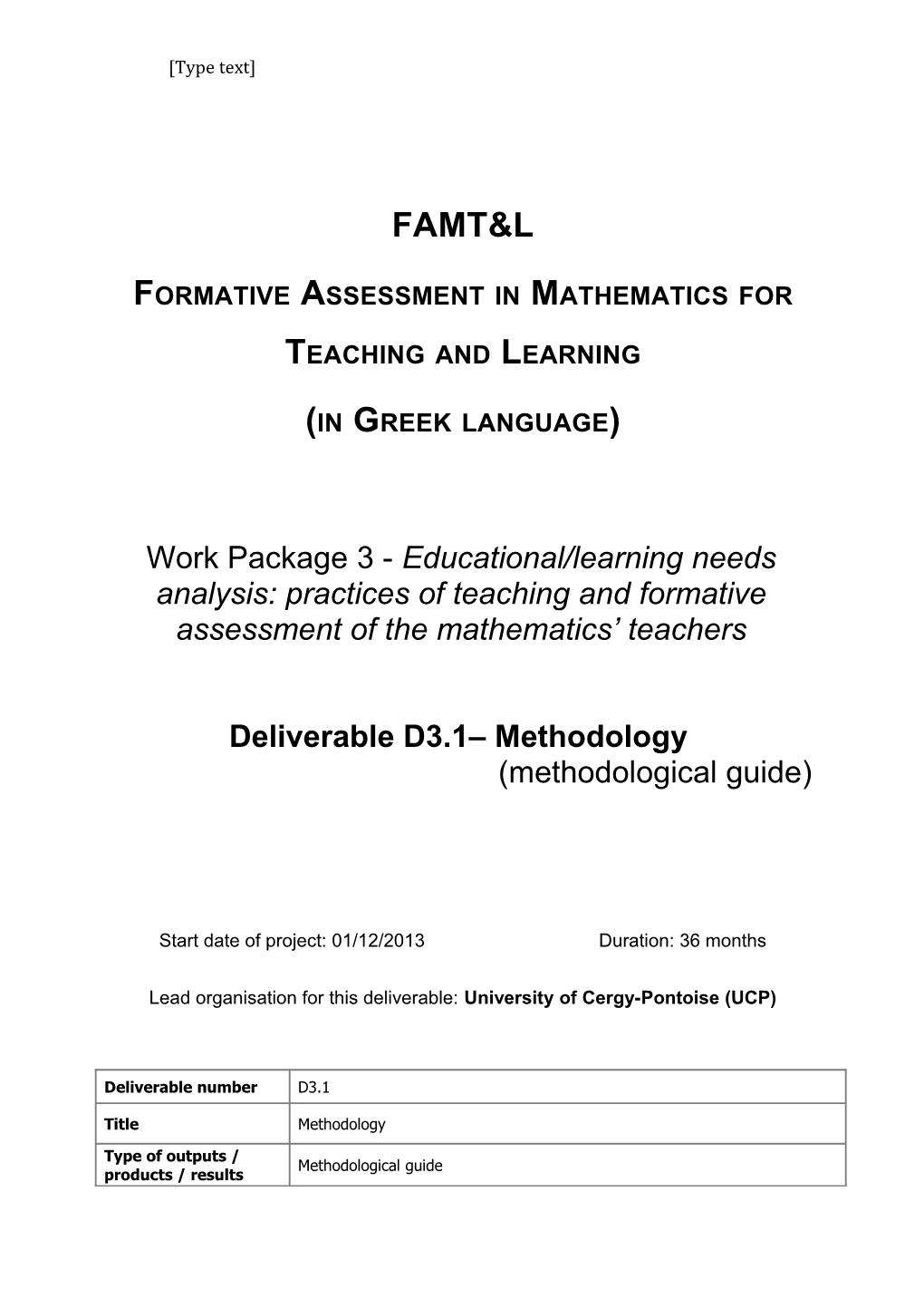 Formative Assessment in Mathematics for Teaching and Learning