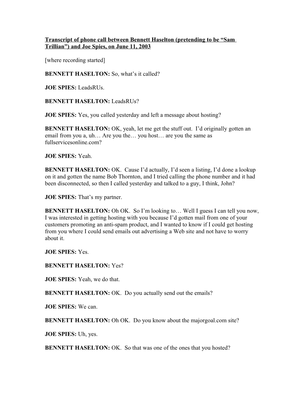 Transcript of Phone Call Between Bennett Haselton (Pretending to Be Sam Trillian ) And