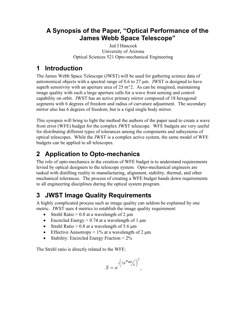 A Synopsis of the Paper, Optical Performance of the James Webb Space Telescope