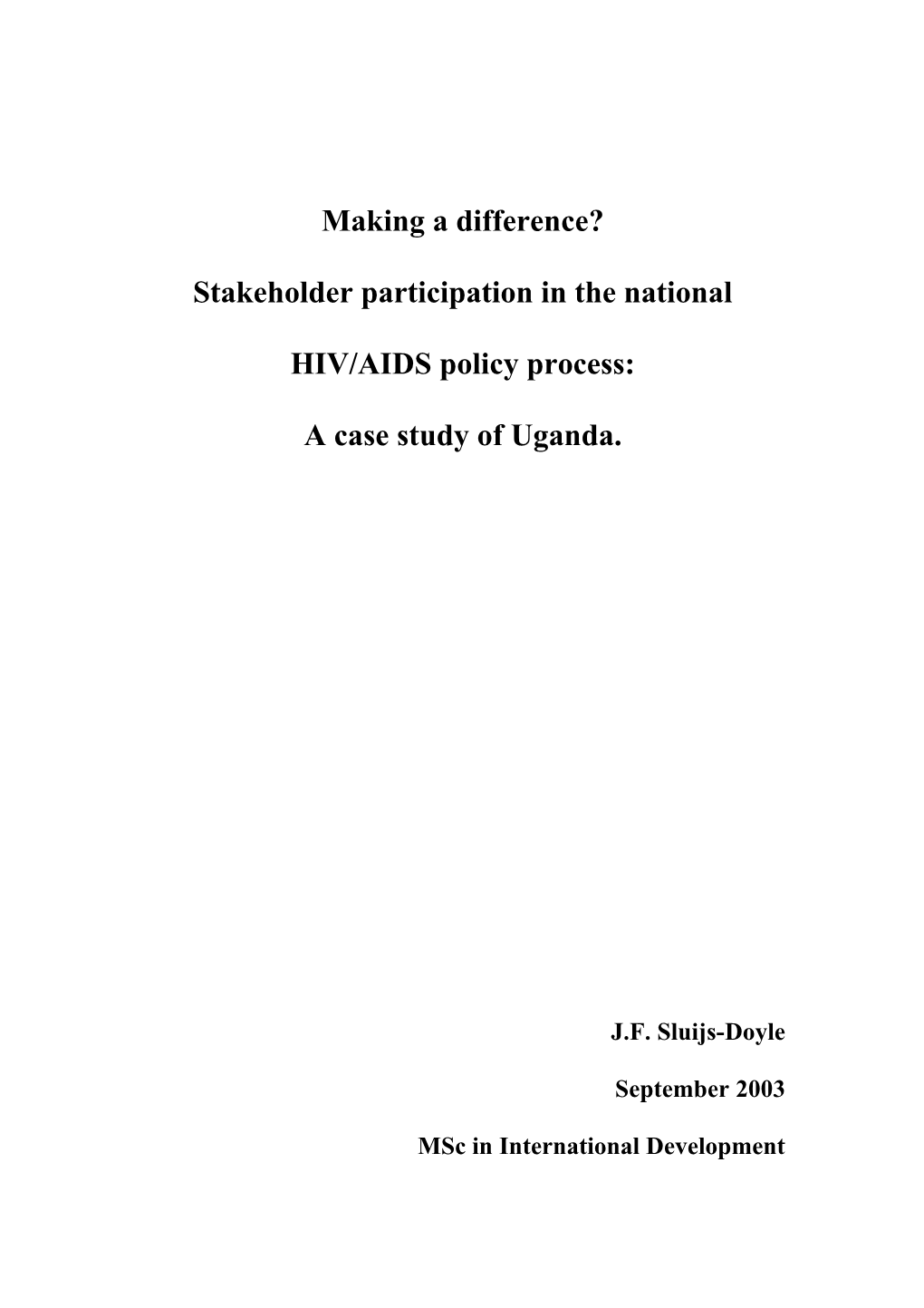 Stakeholder Participation in the National HIV/AIDS Policy Process