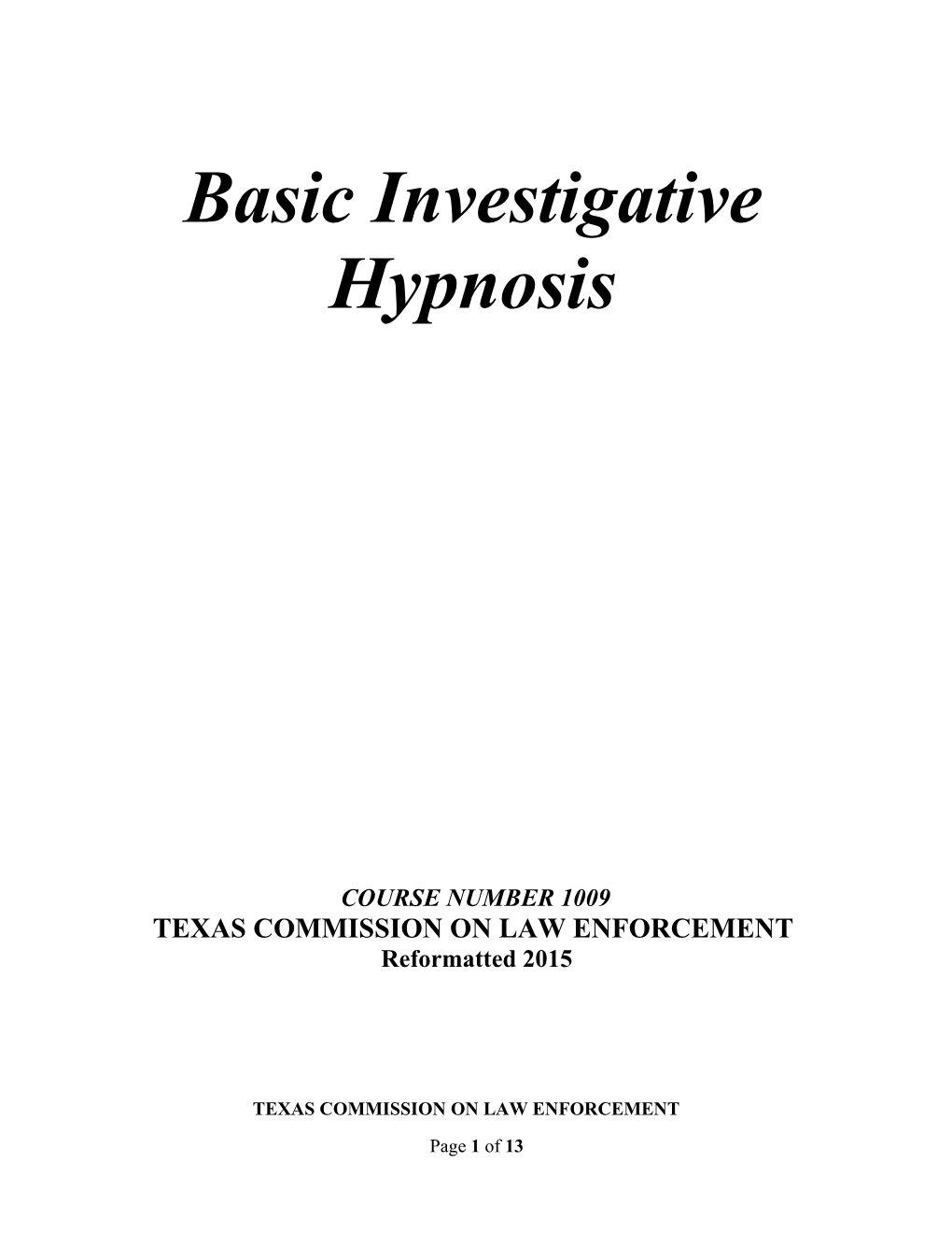 Basic Investigative Hypnosis