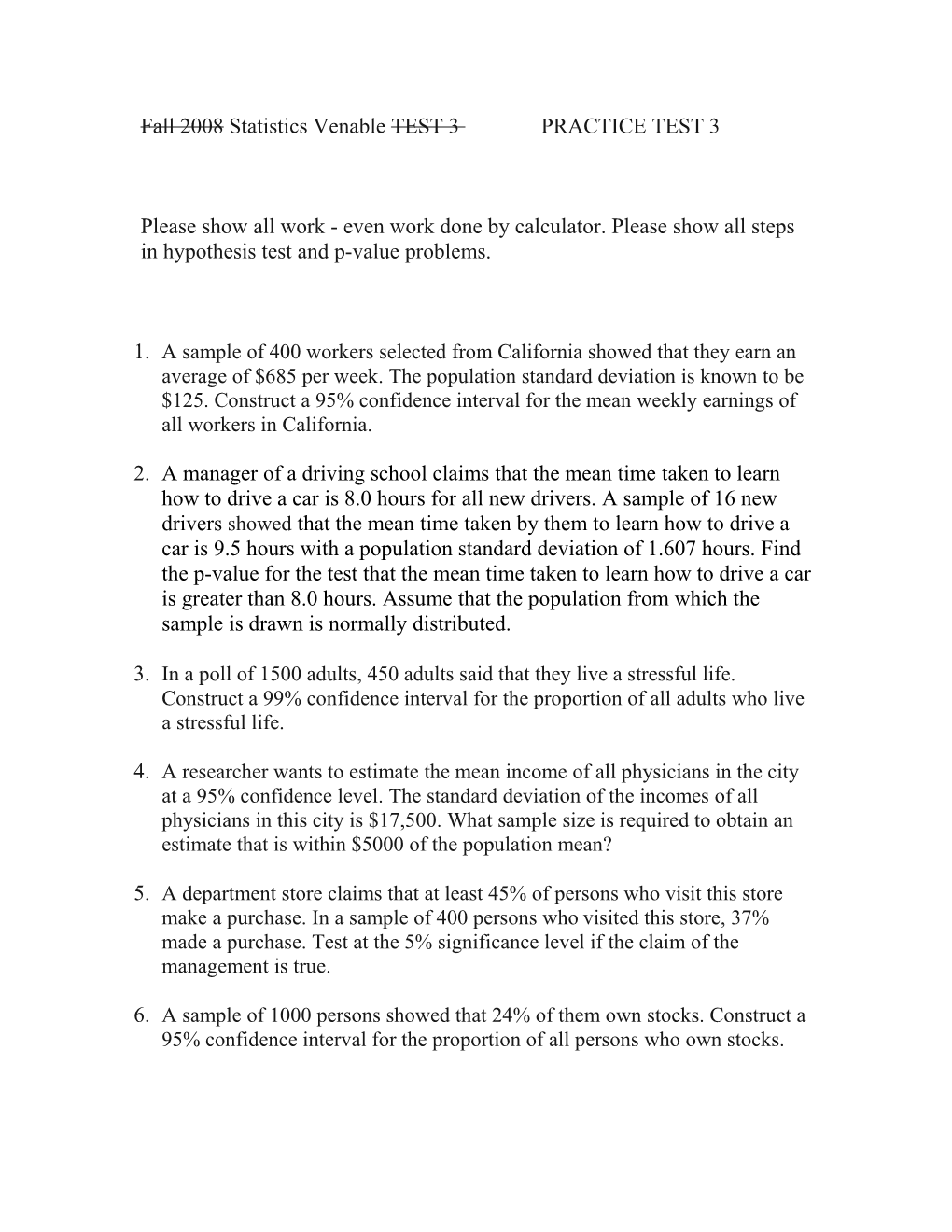 Fall 2008 Statistics Venable TEST 3 PRACTICE TEST 3