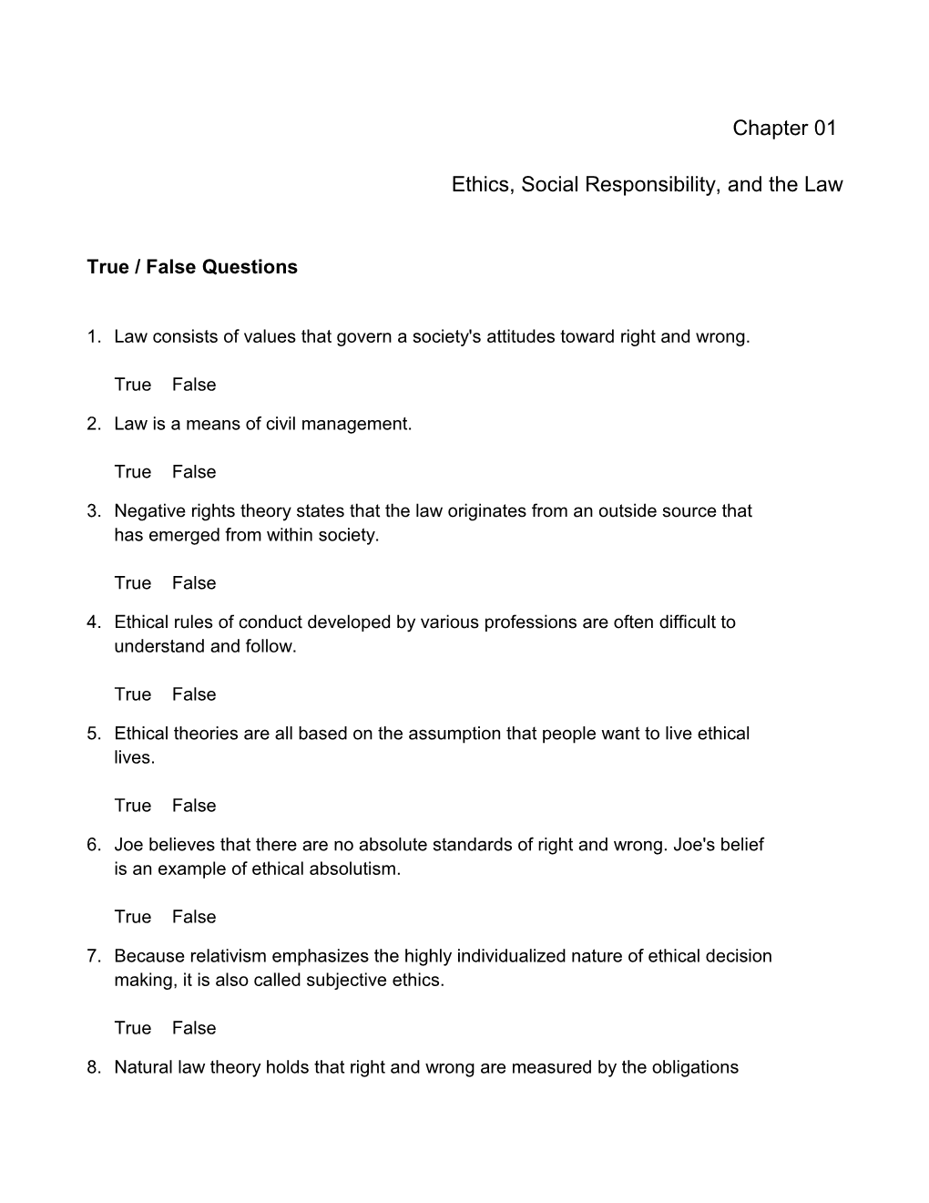 Ethics, Social Responsibility, and the Law