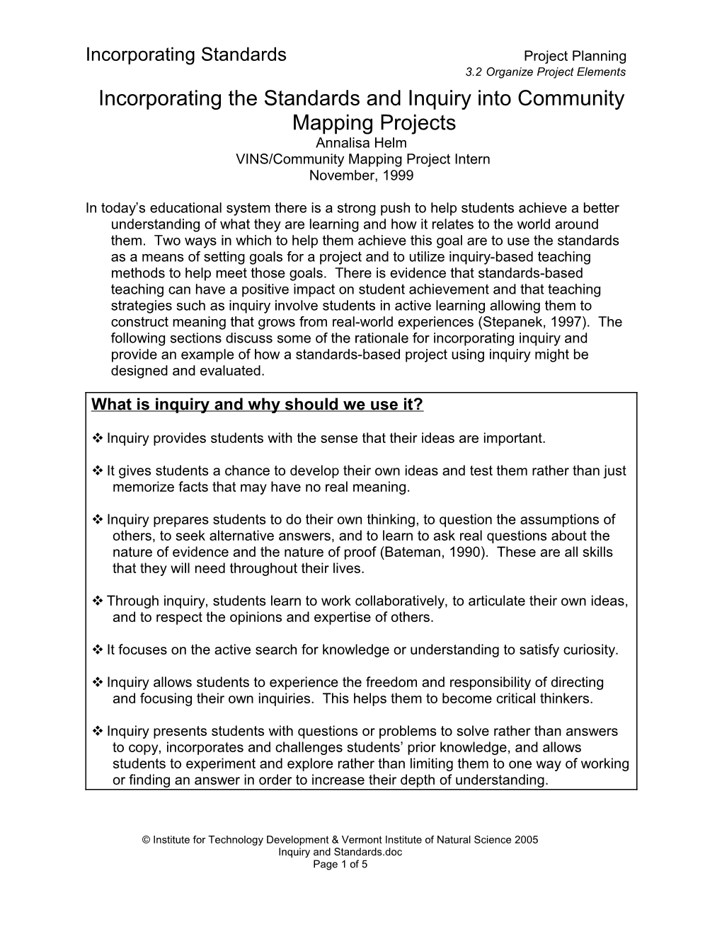 Incorporating the Standards and Inquiry Into Community Mapping Projects