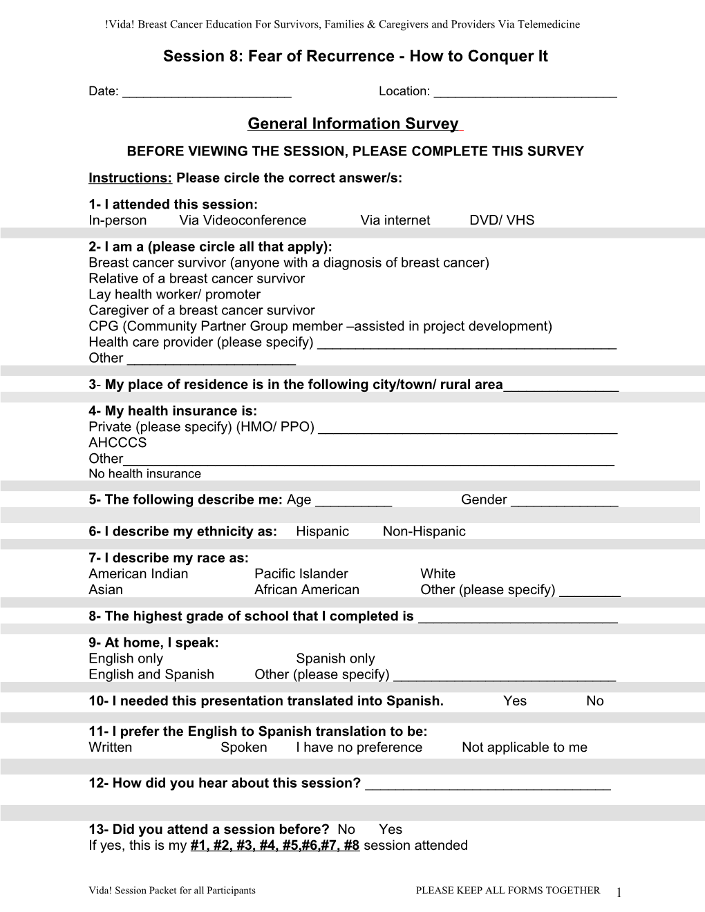 Tele-Education Session Satisfaction Survey