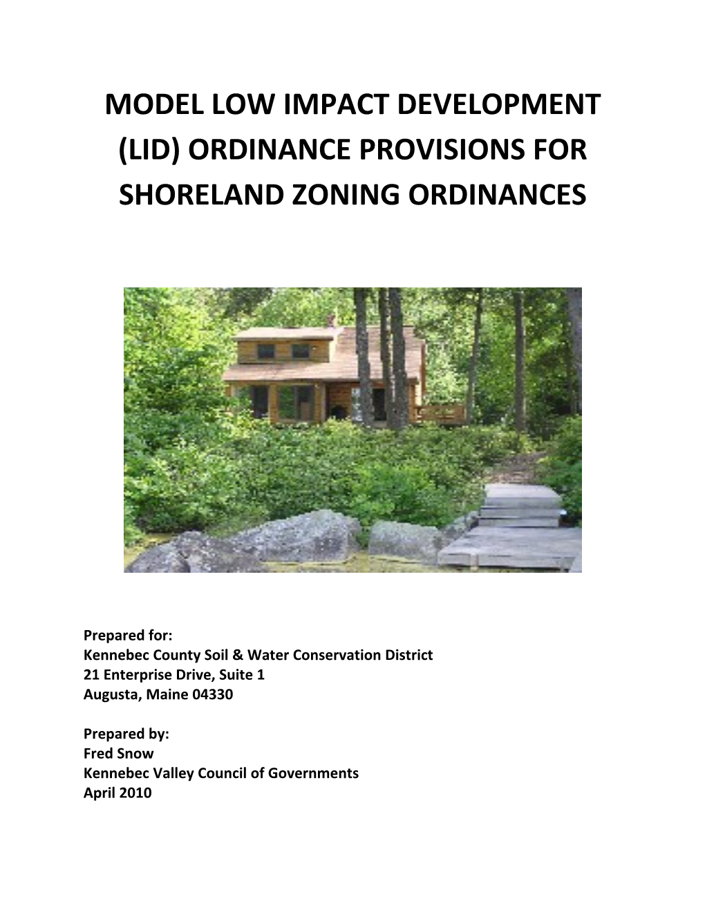 Model Low Impact Development (Lid) Ordinance Provisions for Shoreland Zoning Ordinances
