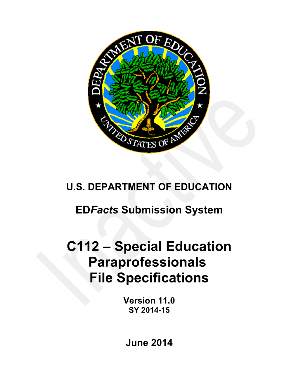 Special Education Paraprofessionals File Specifications