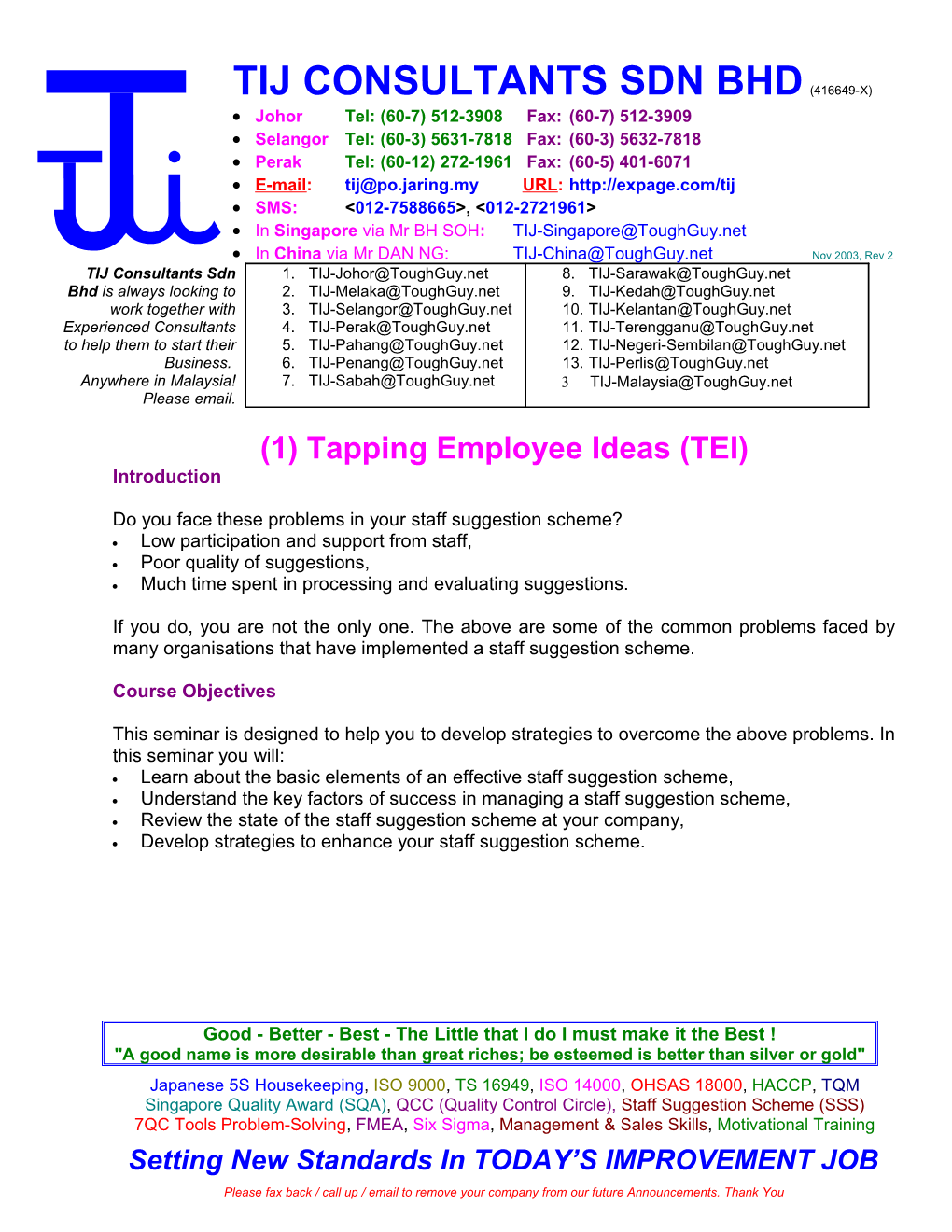 Tapping Employee Ideas (TEI)