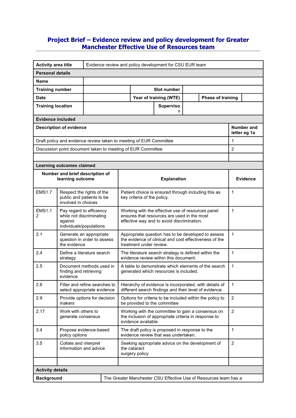 Project Brief Evidence Review and Policy Development for Greater Manchester Effective