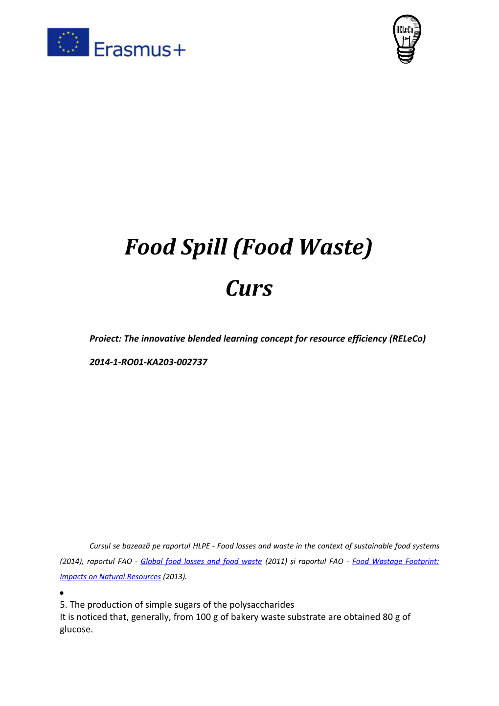 Food Spill (Food Waste)