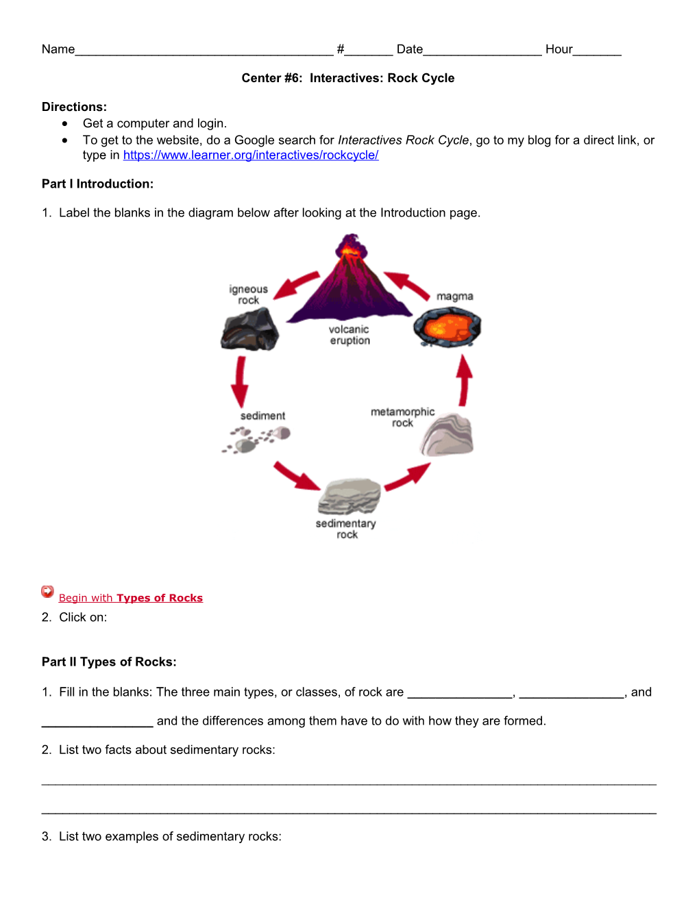 Center # 6: Interactives: Rock Cycle