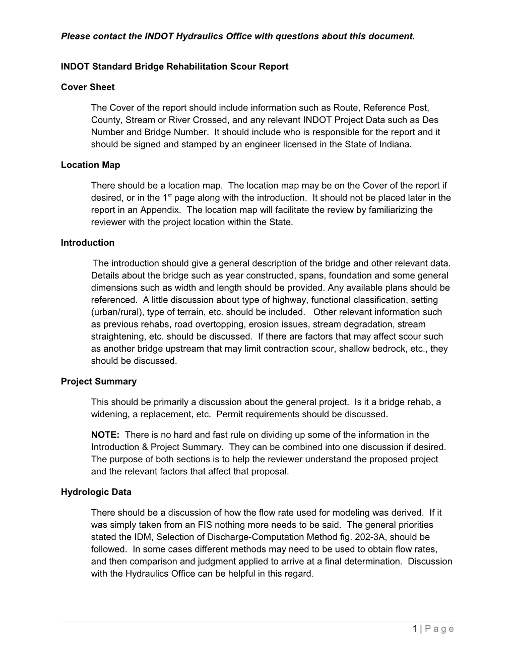 Please Contact the INDOT Hydraulics Office with Questions About This Document