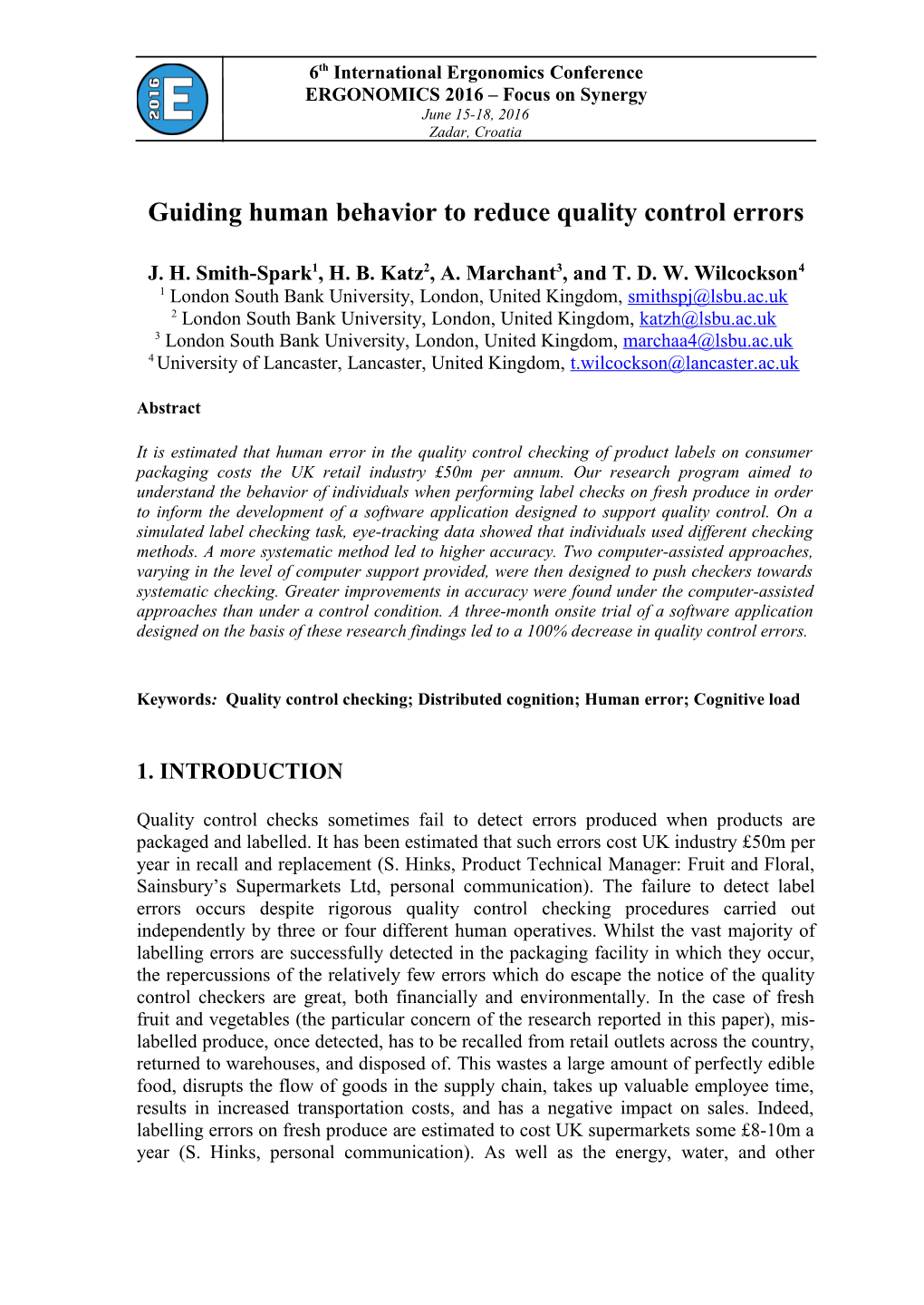 Guiding Human Behavior to Reduce Quality Control Errors