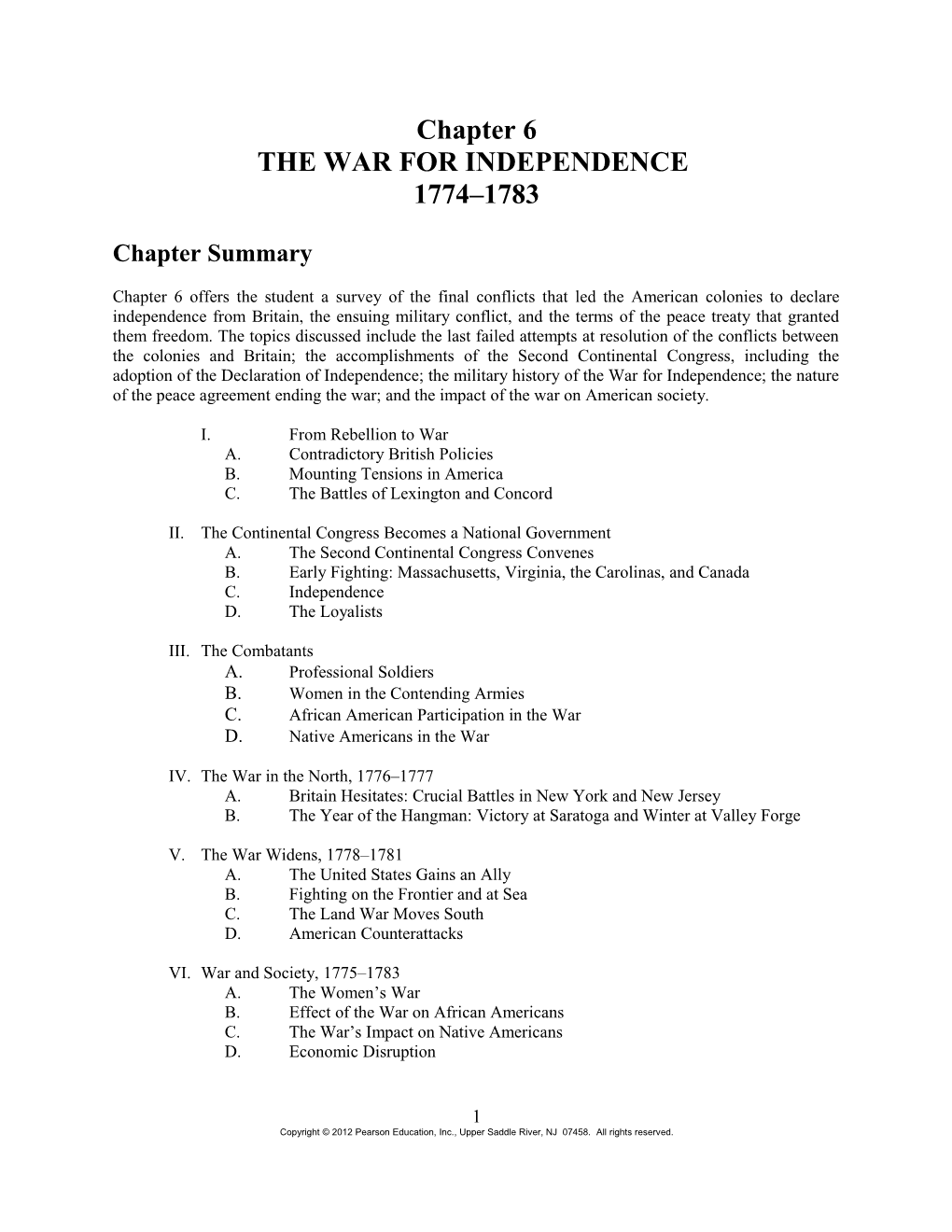 Chapter 6 the War for Independence, 1774-1783