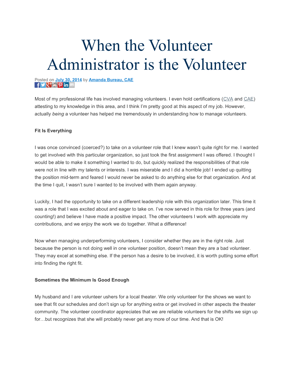 When the Volunteer Administrator Is the Volunteer