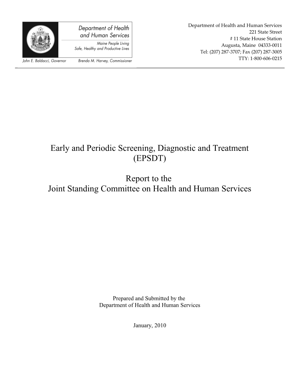Early and Periodic Screening, Diagnostic and Treatment (EPSDT)