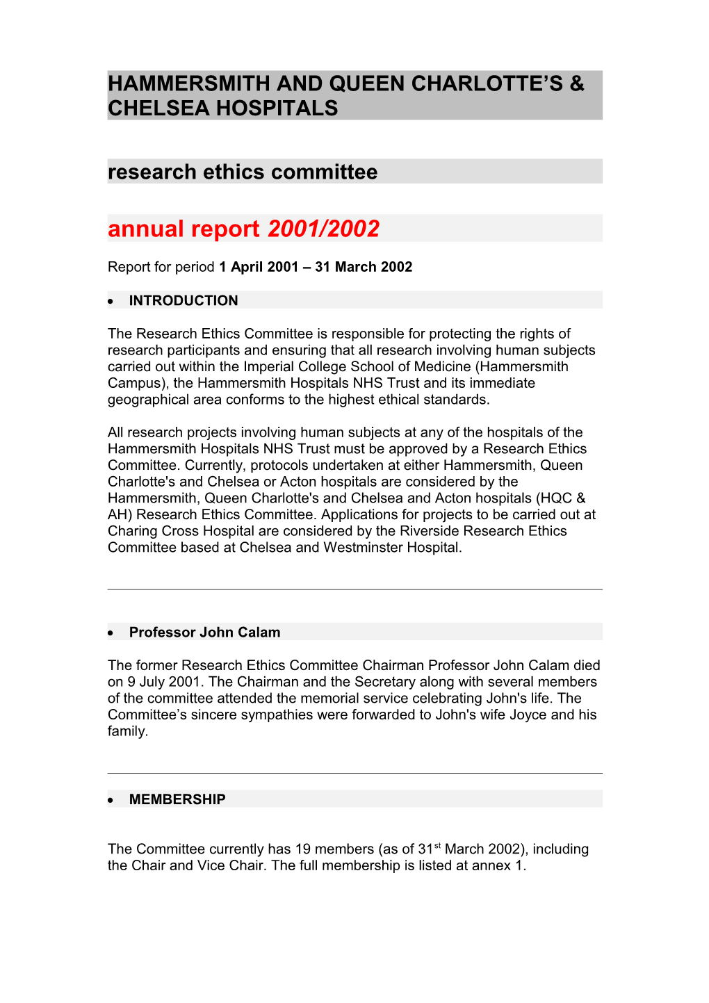 Royal Postgraduate Medical School/Hammersmith, Queen Charlotte S & Chelsea and Acton Hospitals