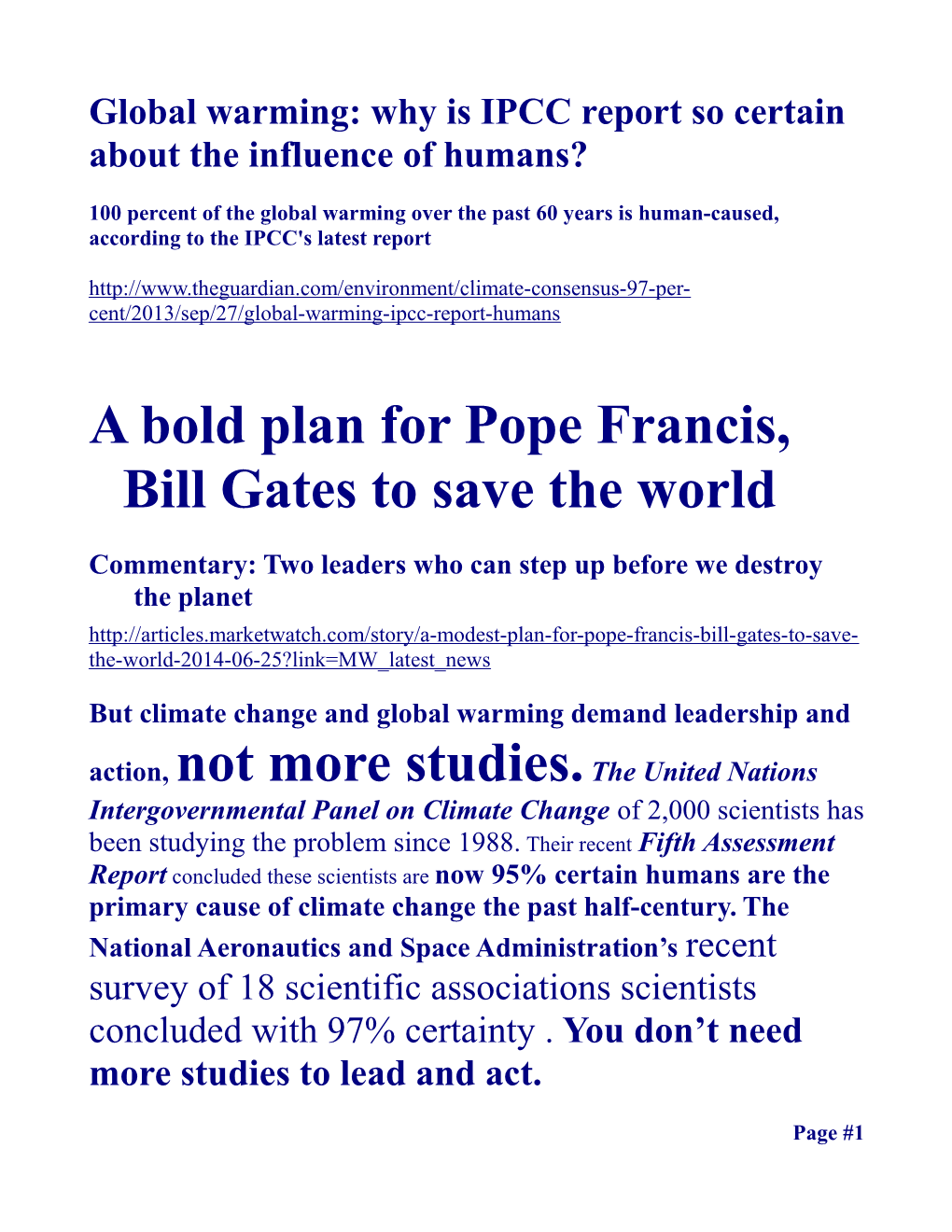 Global Warming: Why Is IPCC Report So Certain About the Influence of Humans?