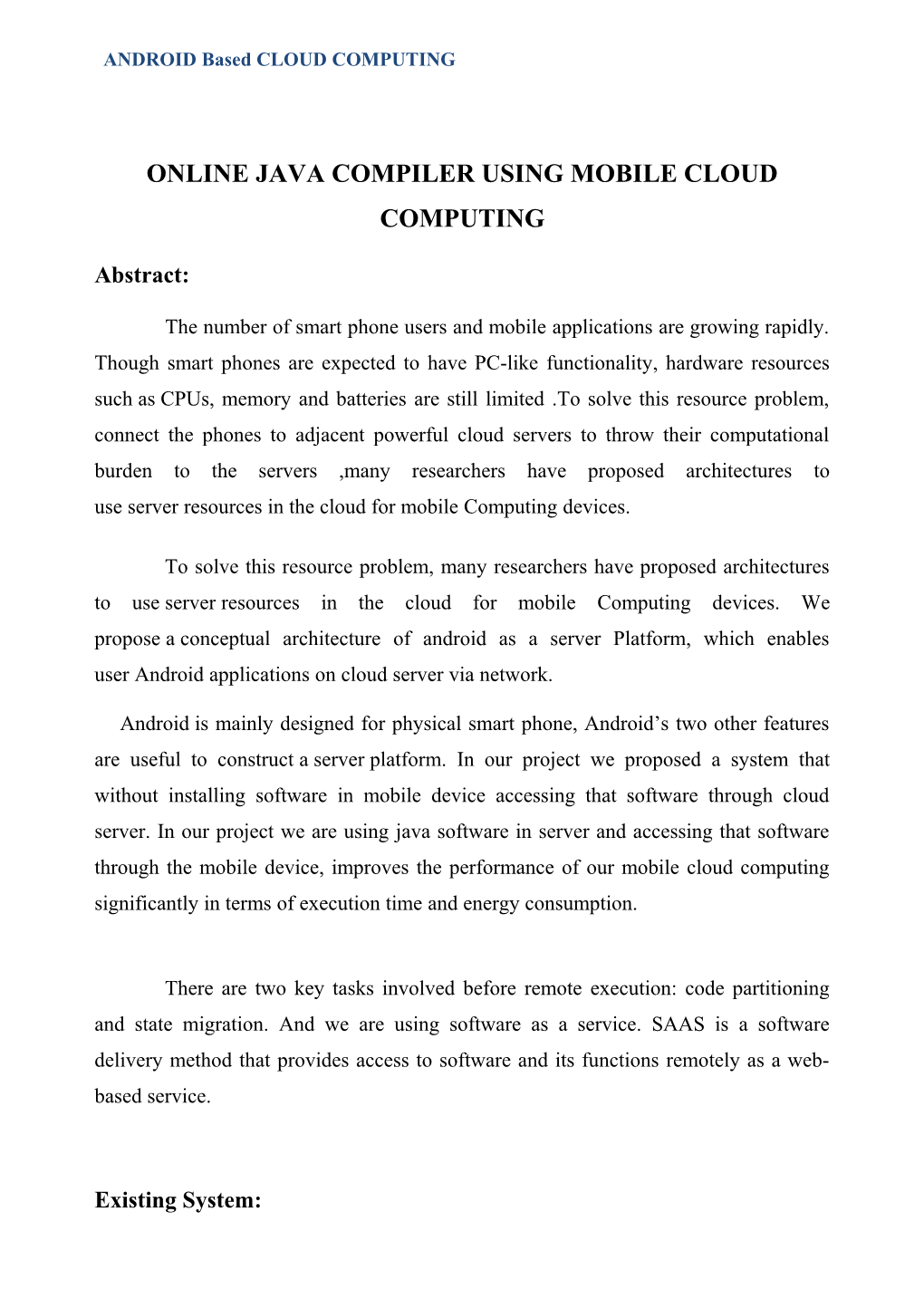 Online Java Compiler Using Mobile Cloud Computing