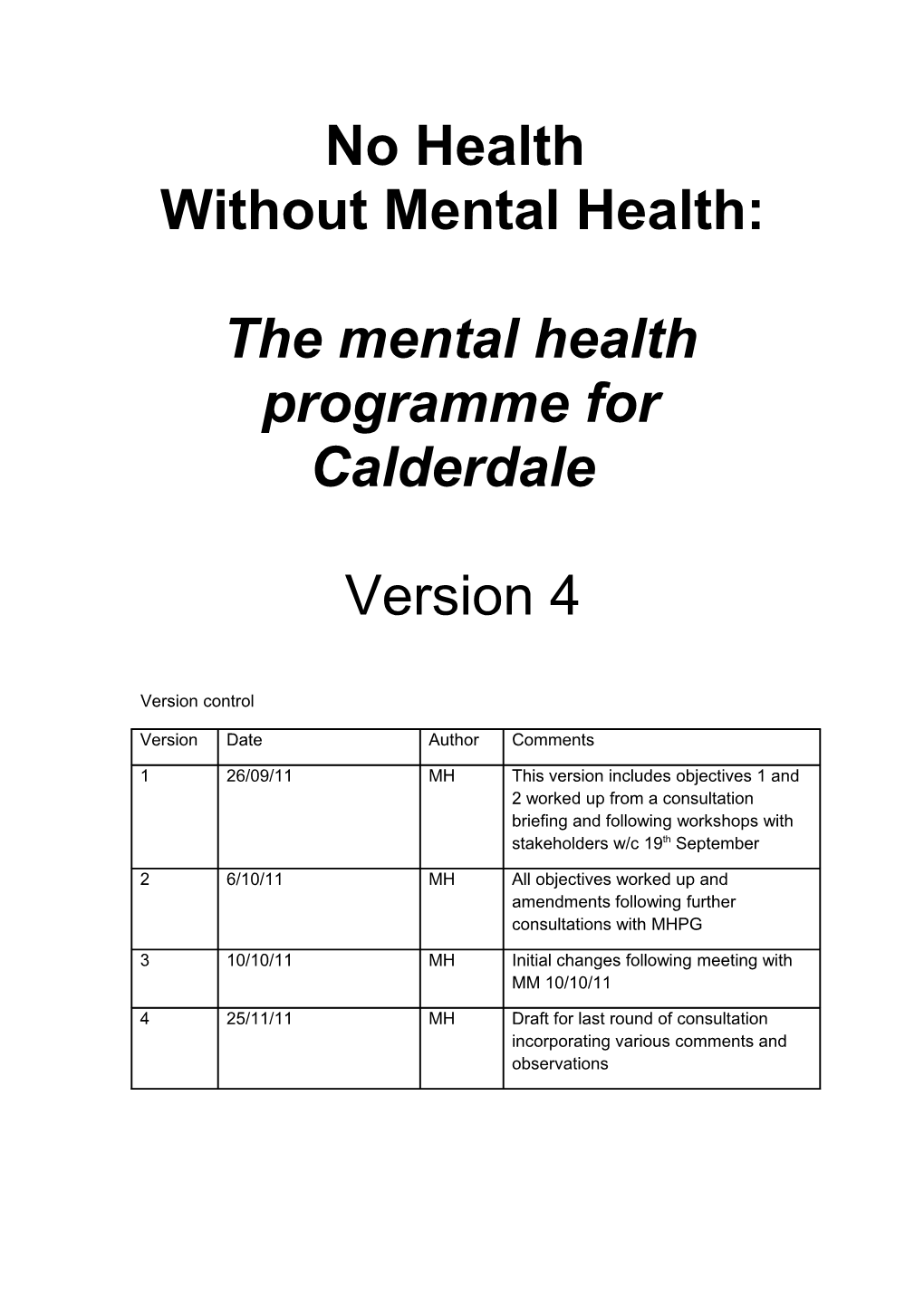 The Mental Health Programme for Calderdale