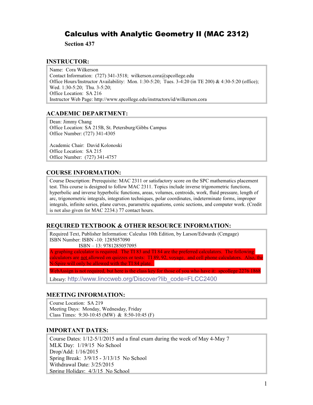 Calculus with Analytic Geometry II (MAC 2312)